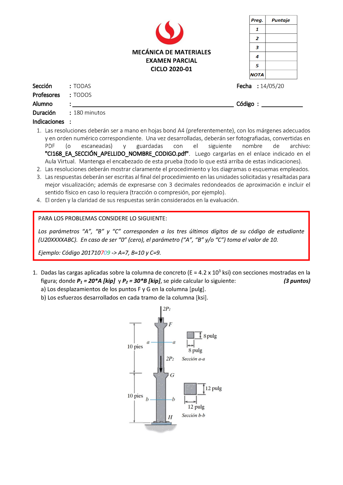 Parcial - MECÁNICA DE MATERIALES EXAMEN PARCIAL CICLO 2020- Sección ...