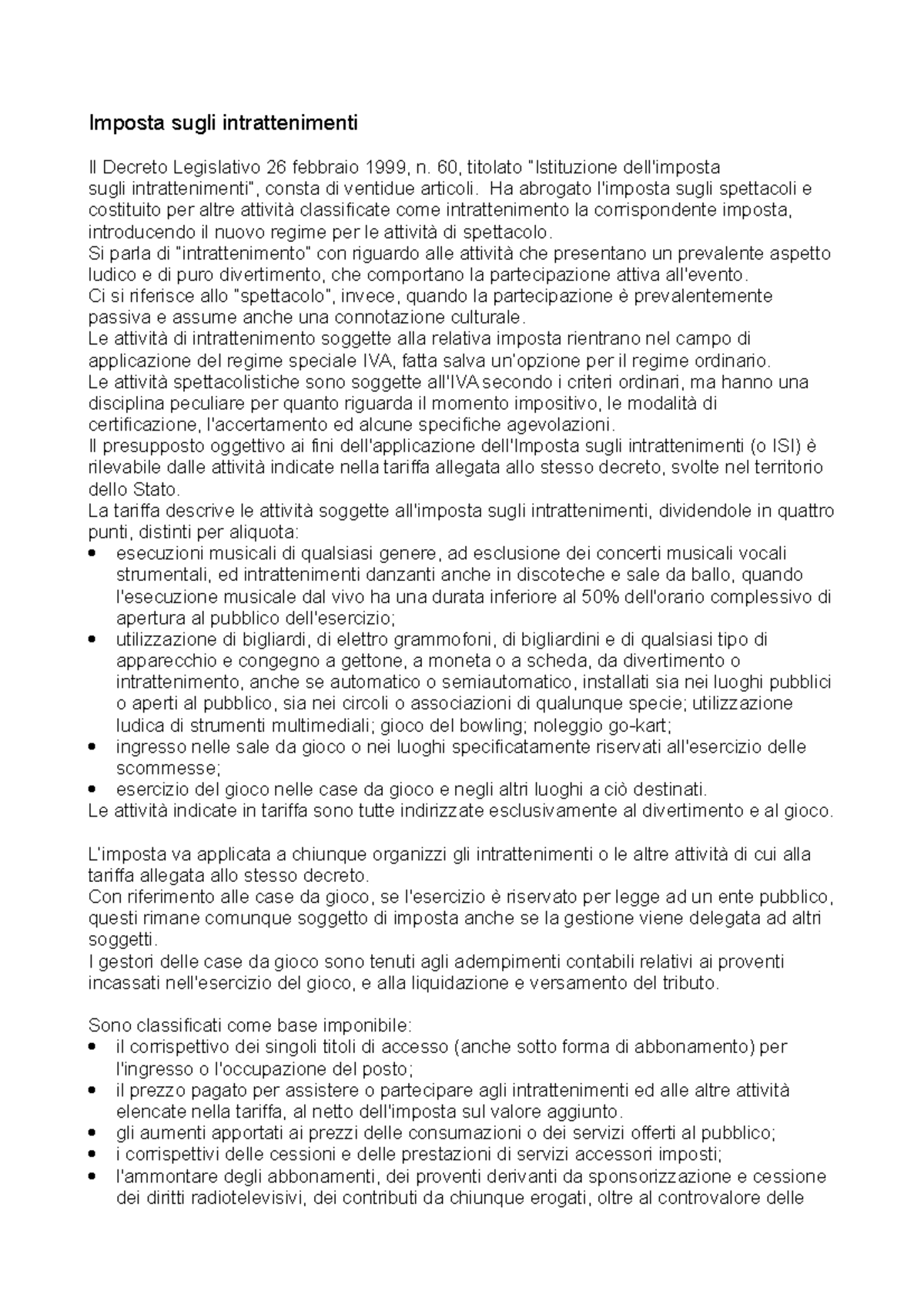 Imposta sugli intrattenimenti 60, titolato “Istituzione dell'imposta