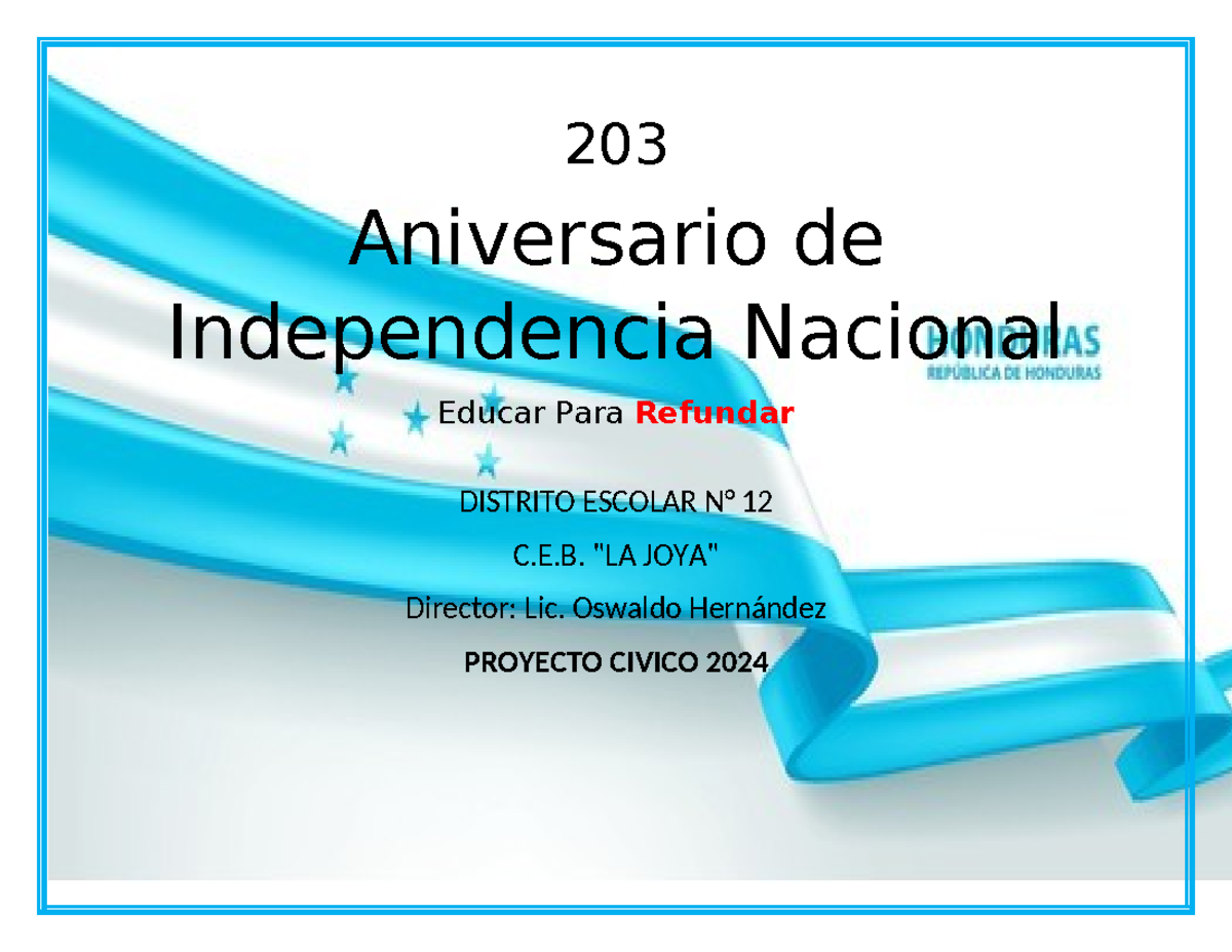 Proyecto civico la joya - 203 Aniversario de Independencia Nacional ...