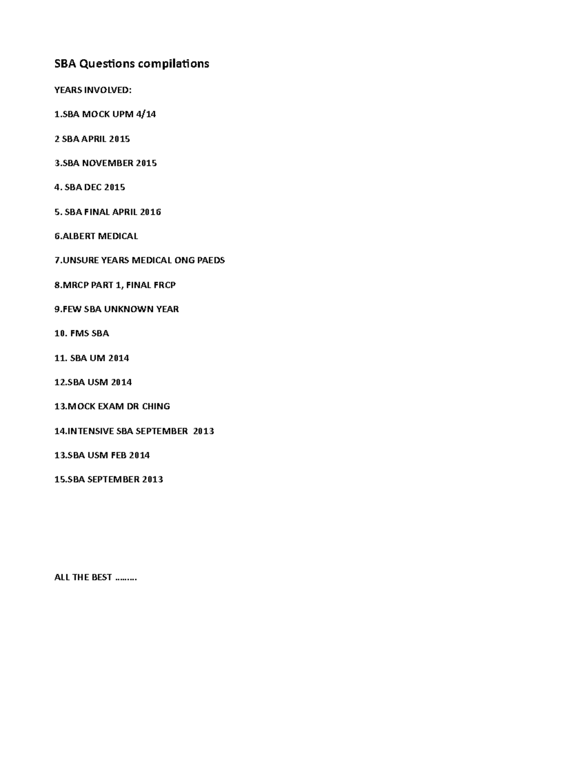 Sba question compilation - SBA Questions compilations YEARS INVOLVED: 1 ...