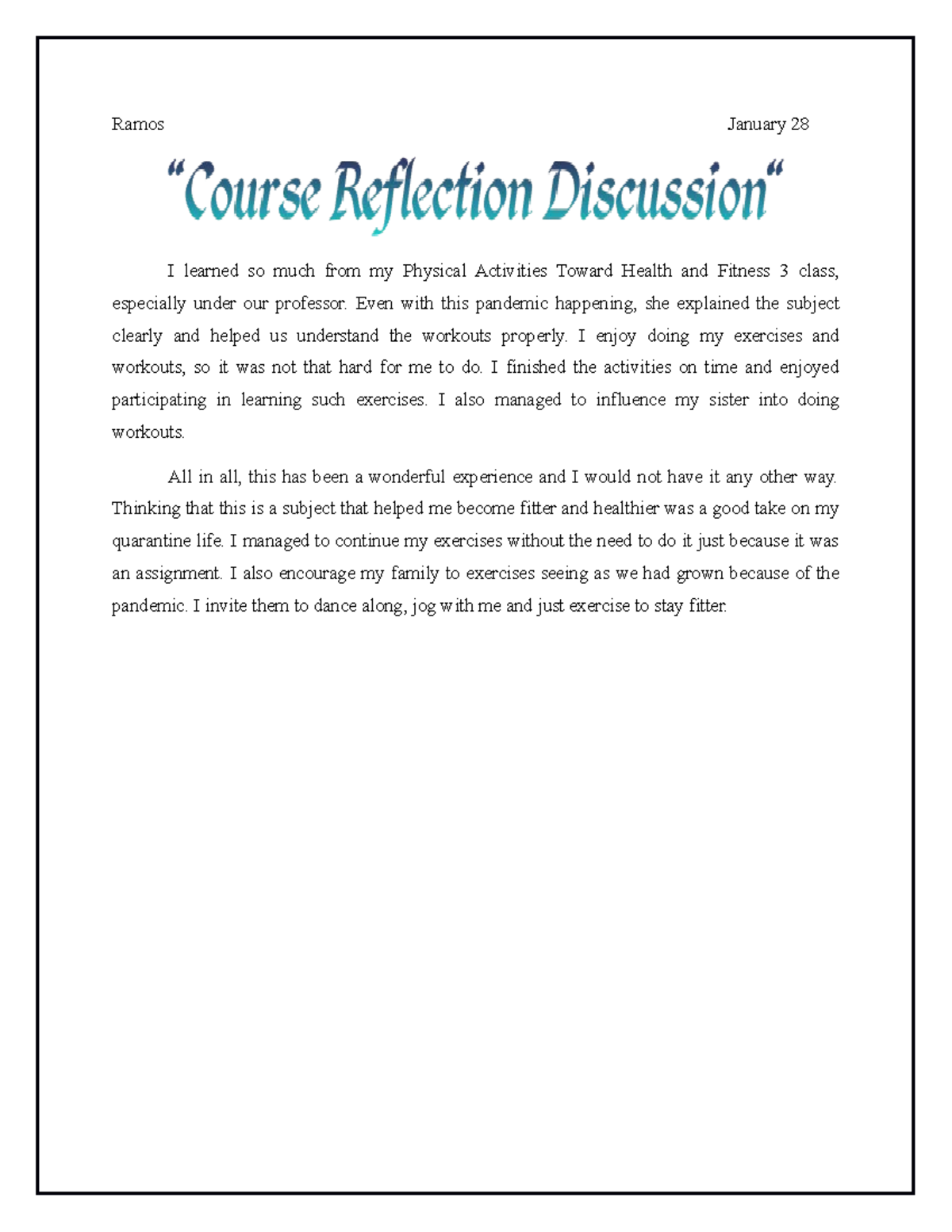 Course Reflection Discussion in Physical Education Ramos January 28 I