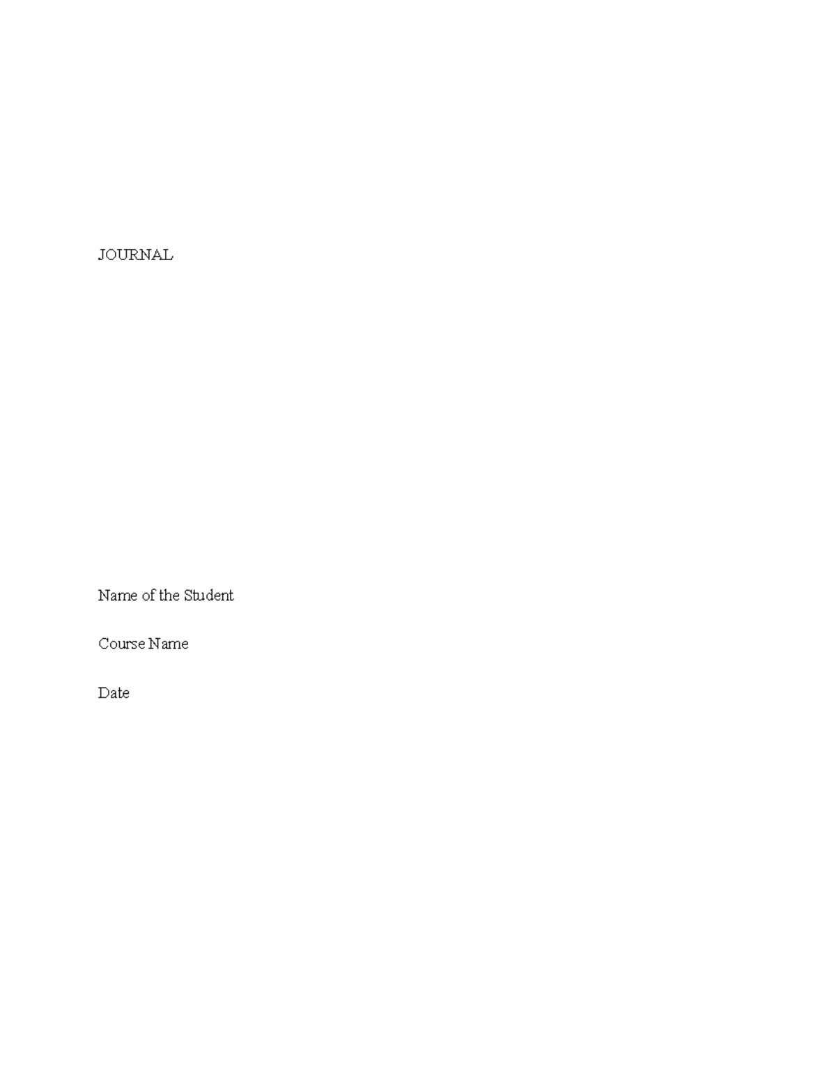 Journal Grade 9 5 JOURNAL Name Of The Student Course Name Date 