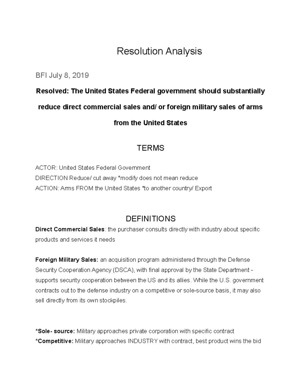 BFI Notes- Monday - Resolution Analysis BFI July 8, 2019 Resolved: The ...