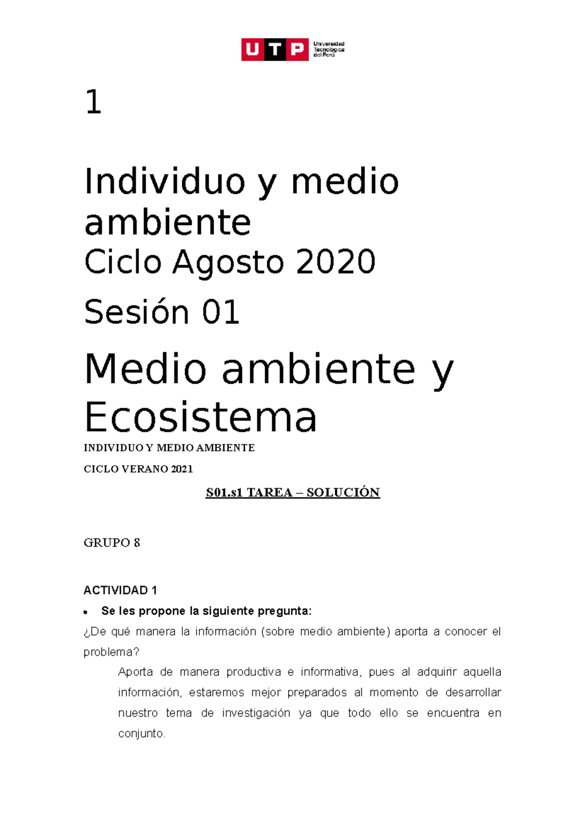 S01.s1 Tarea – Solución Grupo 8 - 1 Individuo Y Medio Ambiente Ciclo ...