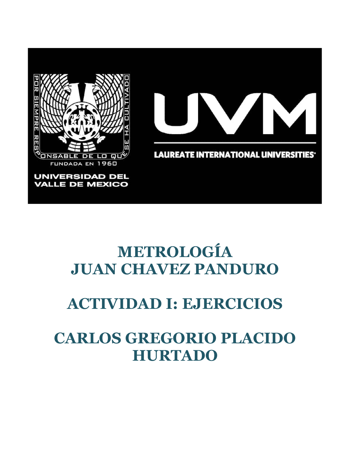 U1 Ejercicios Introduccion Metrologia - METROLOGÍA JUAN CHAVEZ PANDURO ...