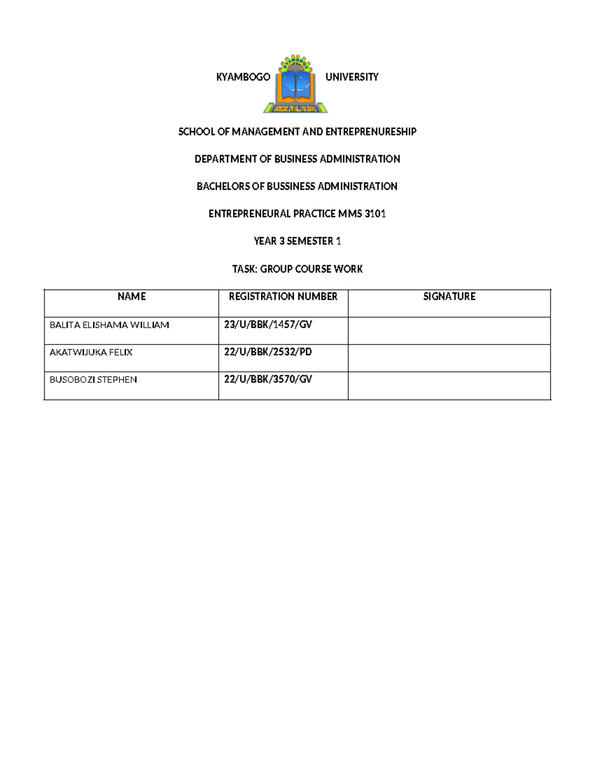 Entreprenuership Course WORK - KYAMBOGO UNIVERSITY SCHOOL OF MANAGEMENT ...