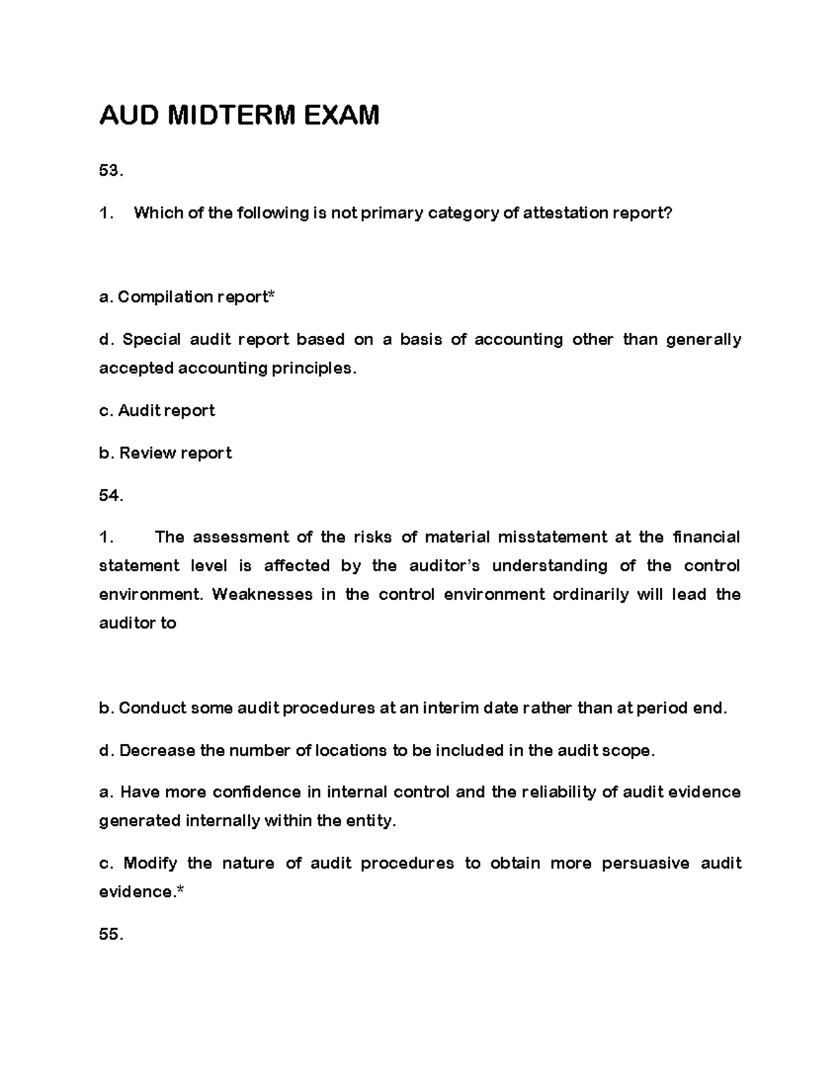 Compilation report - AUD MIDTERM EXAM 53. Which of the following is not ...