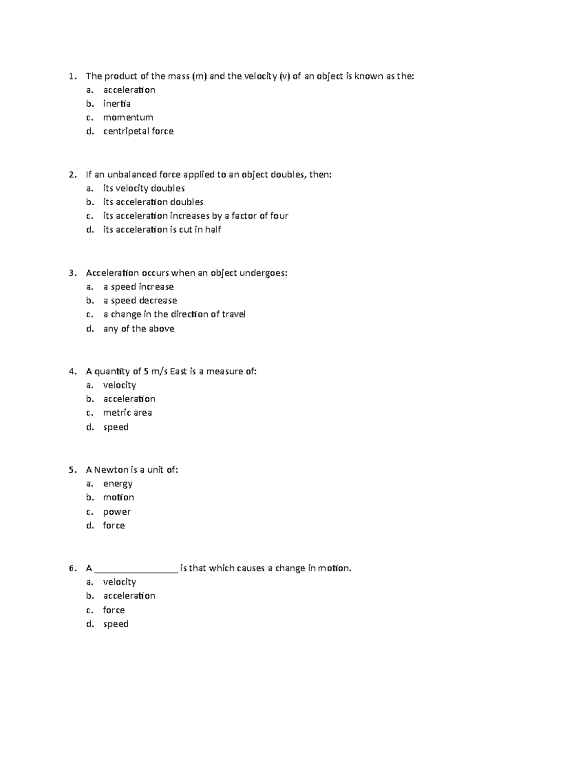 Ch2 test - Chapter 2 test - The product of the mass (m) and the ...