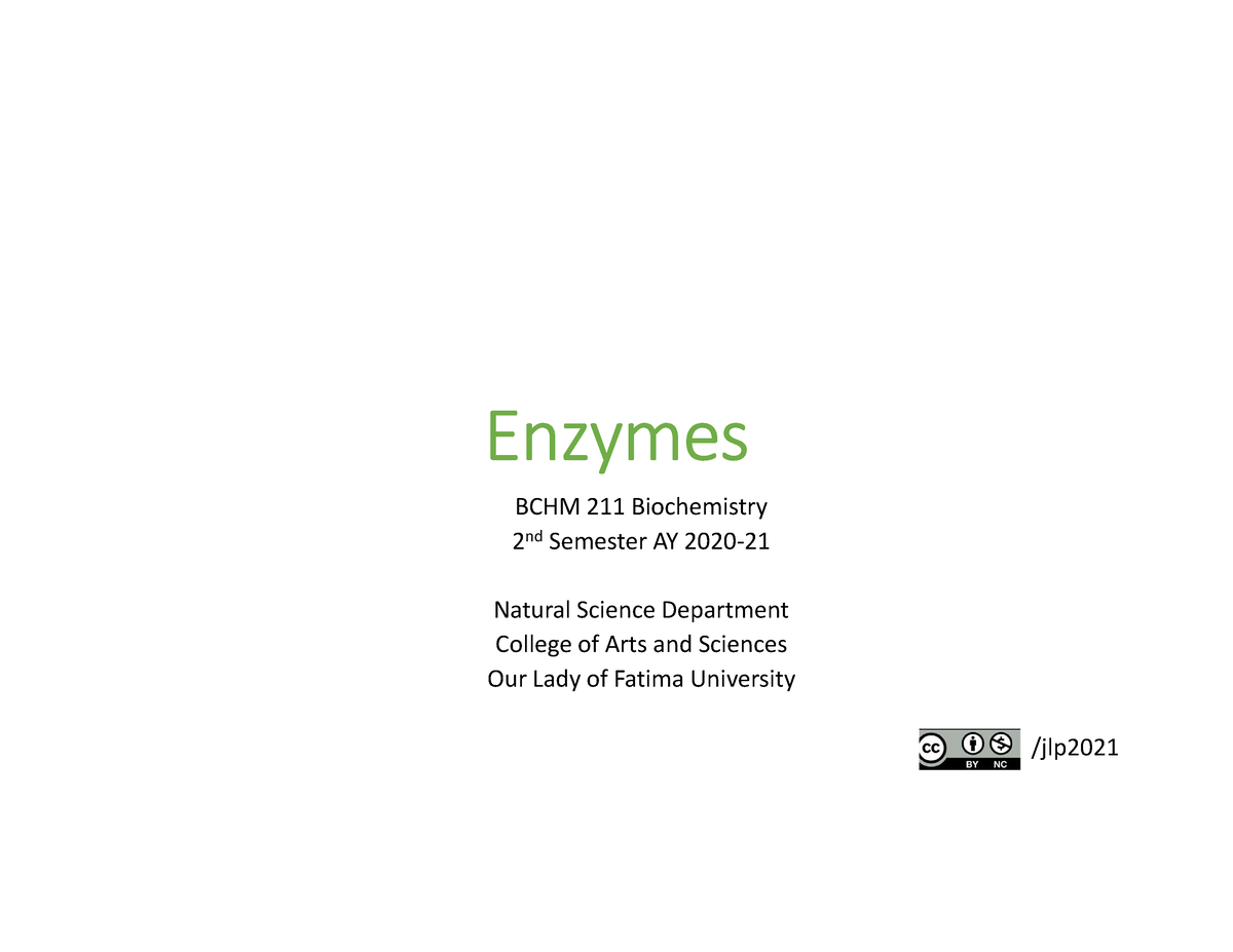 5- Enzymes - Enzymes BCHM 211 Biochemistry 2 Nd Semester AY 2020 ...