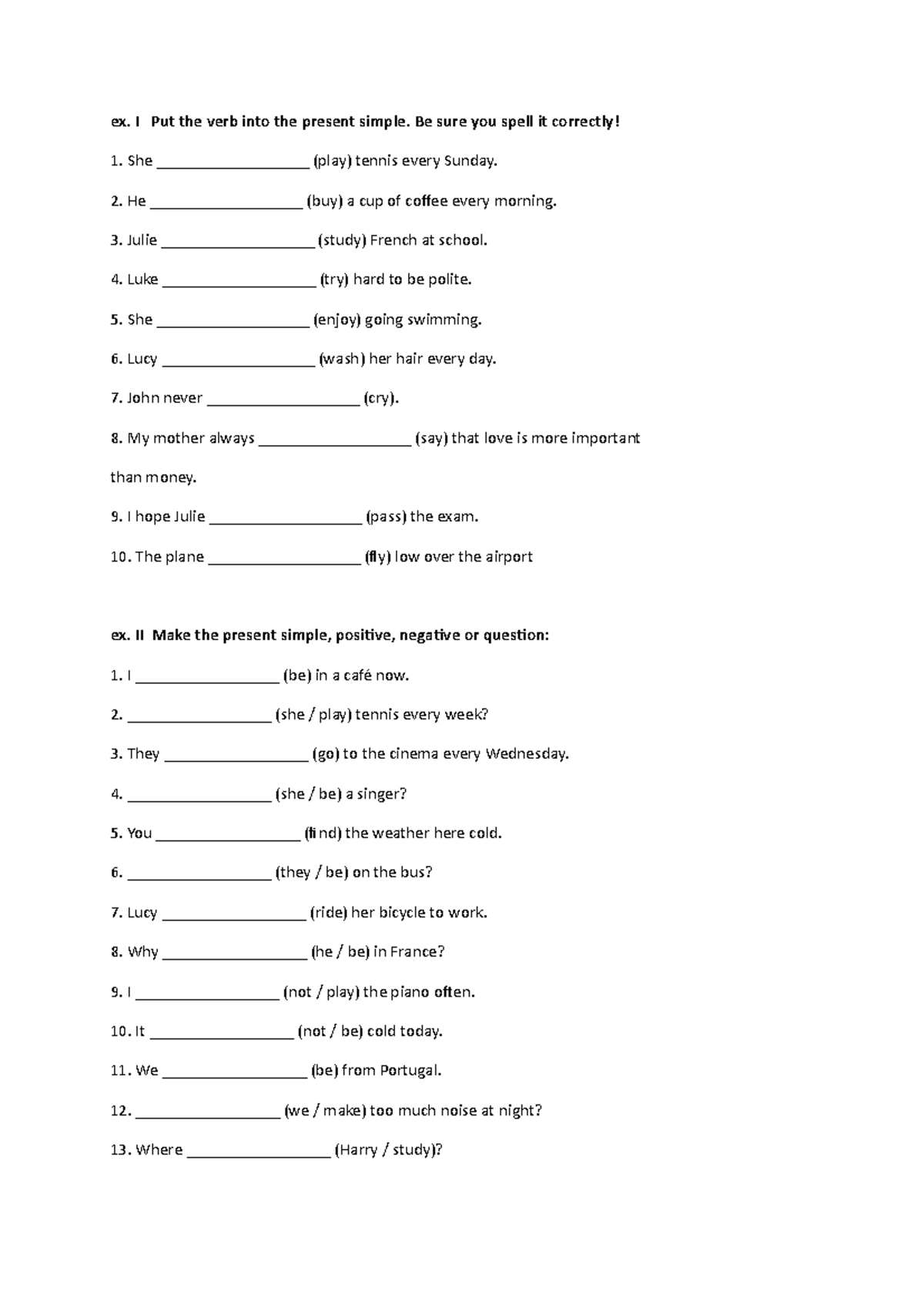 Present simple, present continuous , past simple ex - ex. I Put the ...