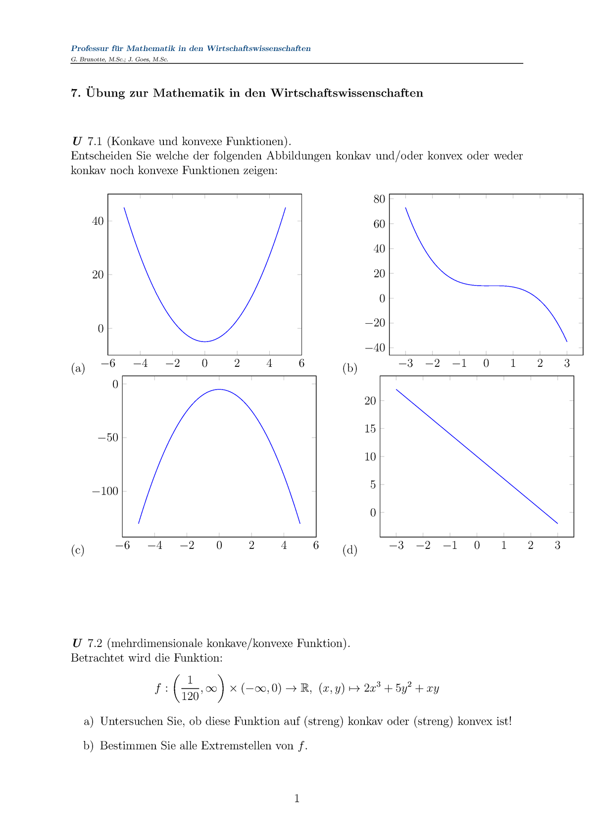 Wi Ma1 Uebung 7 SS22 - Wintersemester - Professur F ̈ur Mathematik In ...