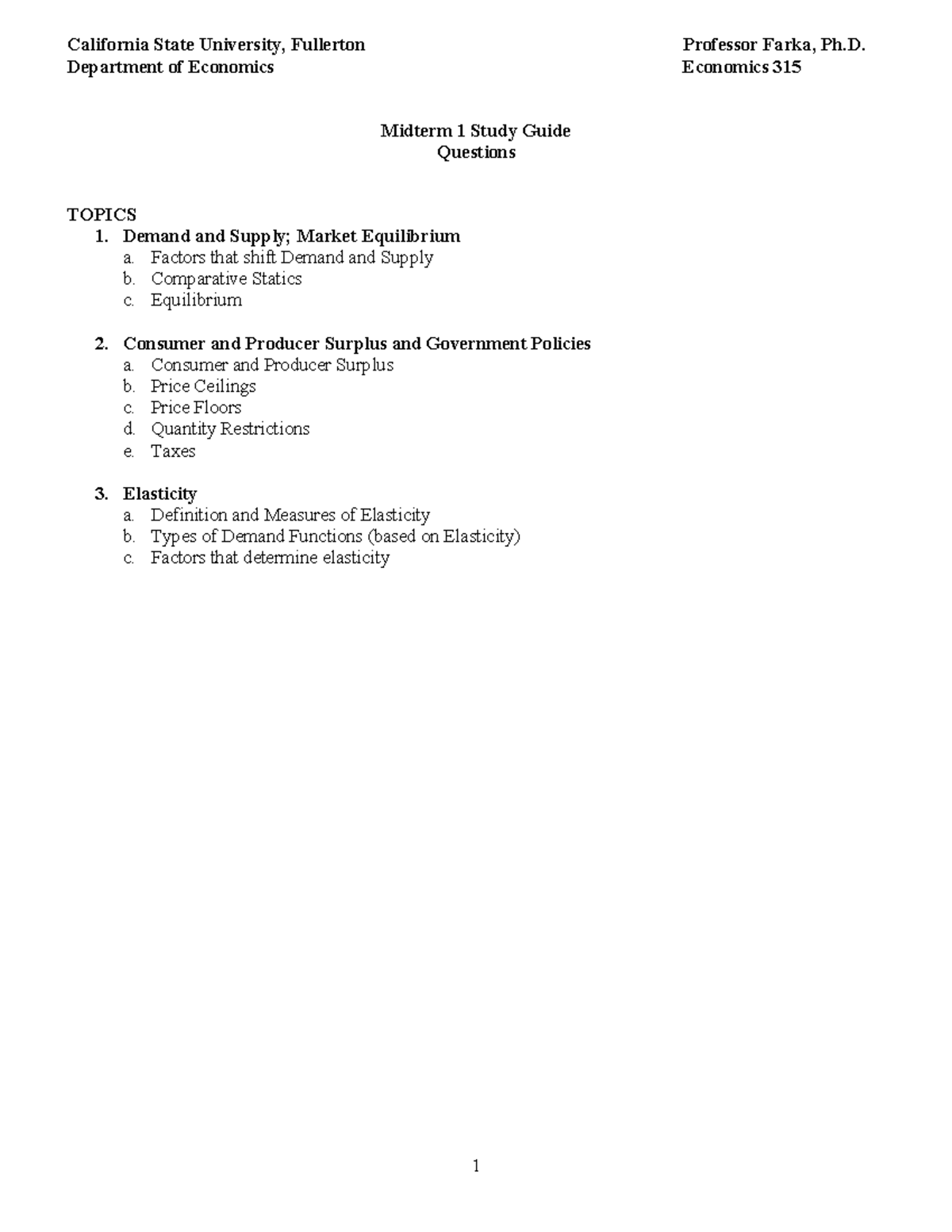Econ 315 Farka Midterm 1 Study Guide Questions Blank - California State ...