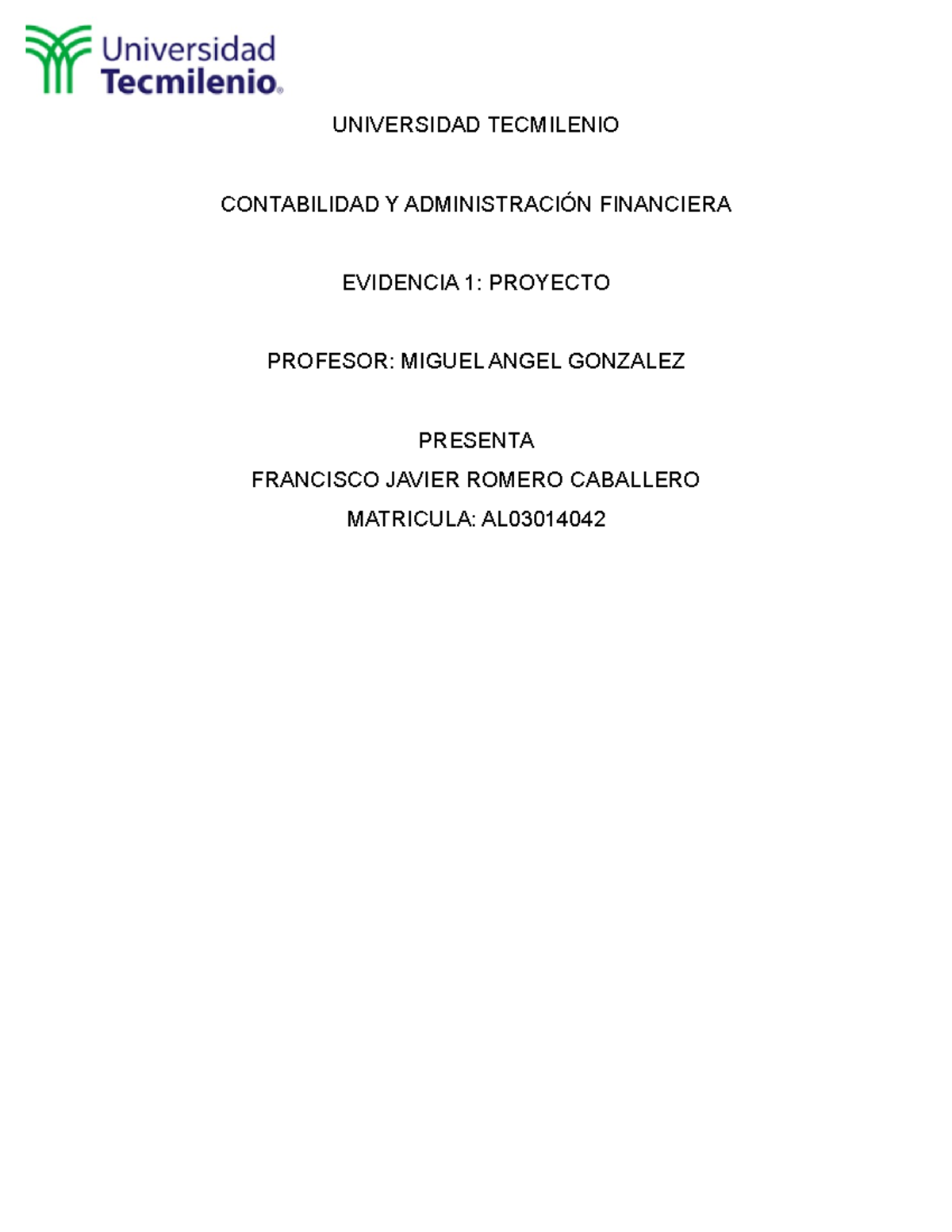 Evidencia 1 Proyecto - Contabilidad Y Administracion Financiera ...