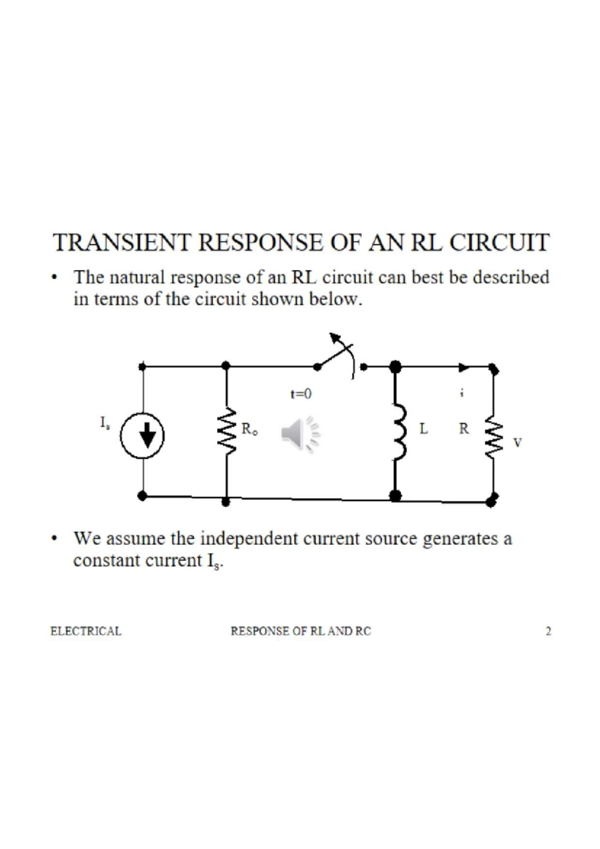 Lecture 11 - practice notes - TRANSIENT RESPONSE OF AN RL CIRCUIT The ...