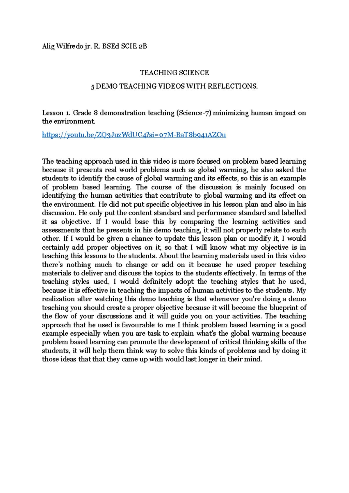 5 demo teachings reflection 1 - Alig Wilfredo jr. R. BSEd SCIE 2B ...