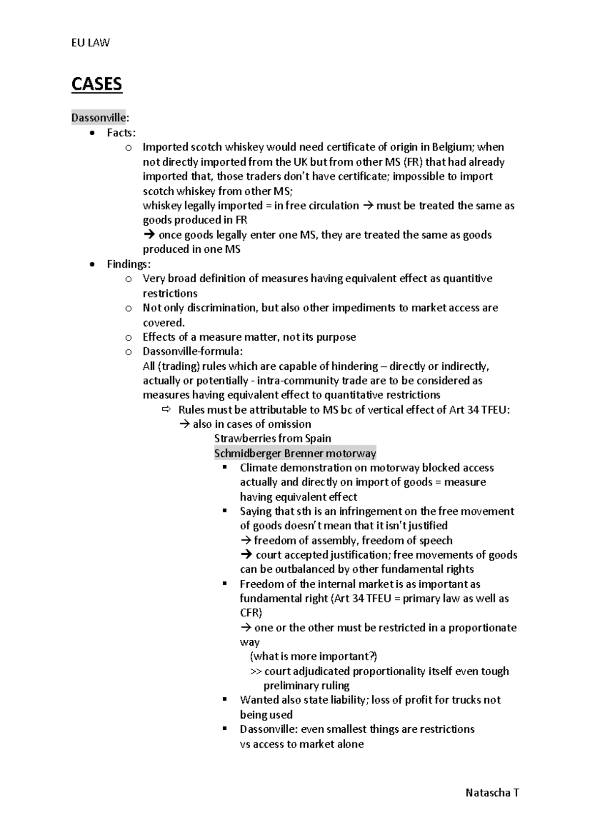 EU LAW Cases CASES Dassonville Facts o Imported scotch whiskey