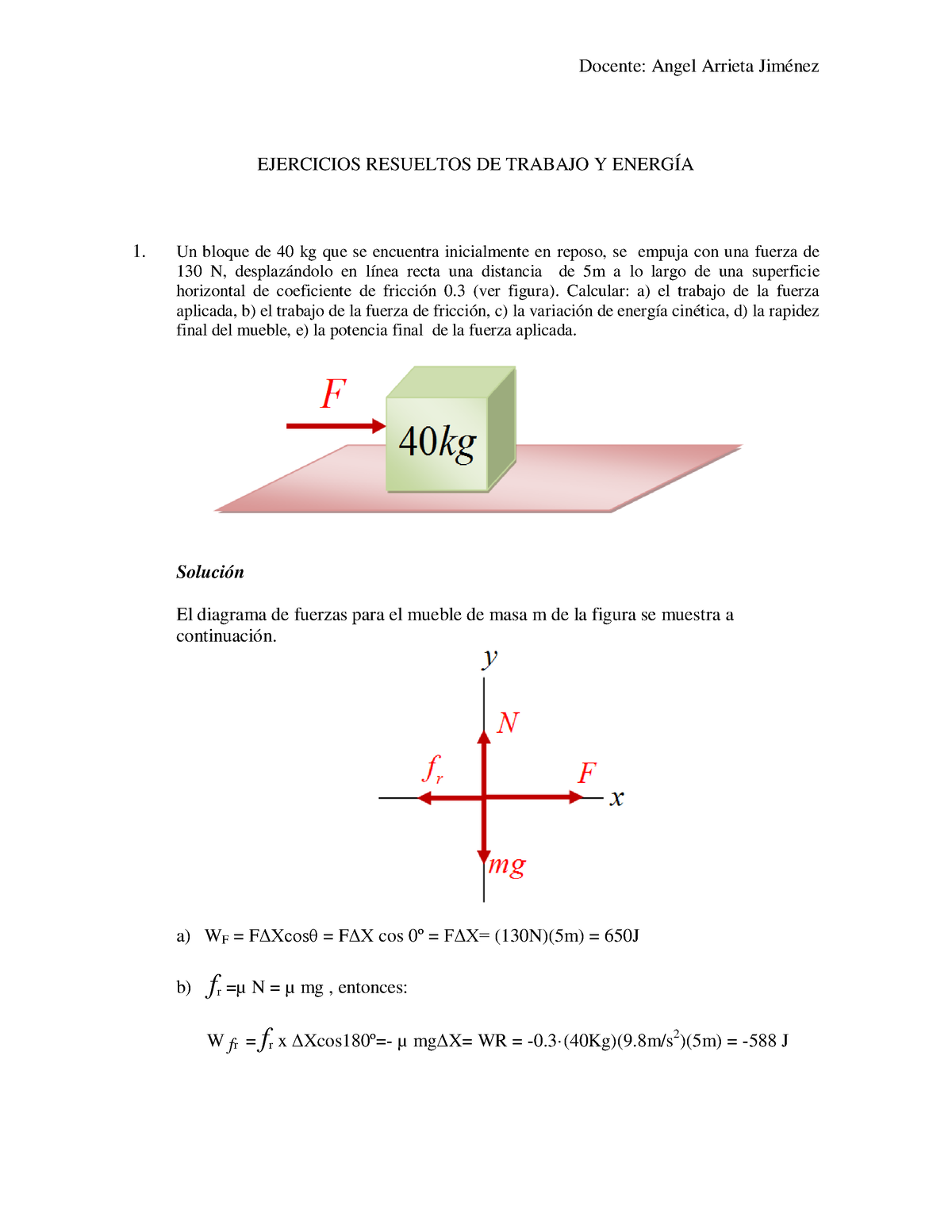 Ejercicios Resueltos De Trabajo Y Energc 3ada2 - ####### EJERCICIOS ...