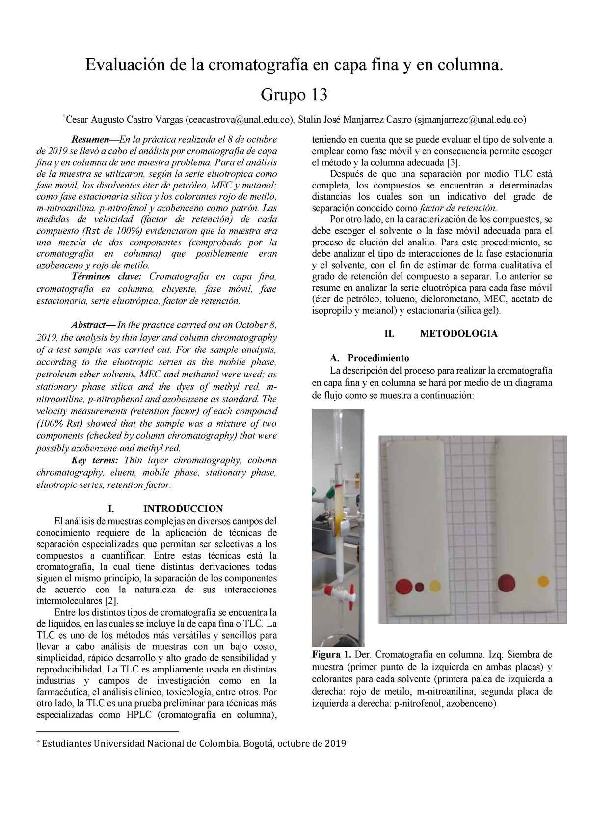 Relativo comunicación identificación Cromatografia capa fina y en columna - Evaluación de la cromatografía en  capa fina y en columna. - StuDocu