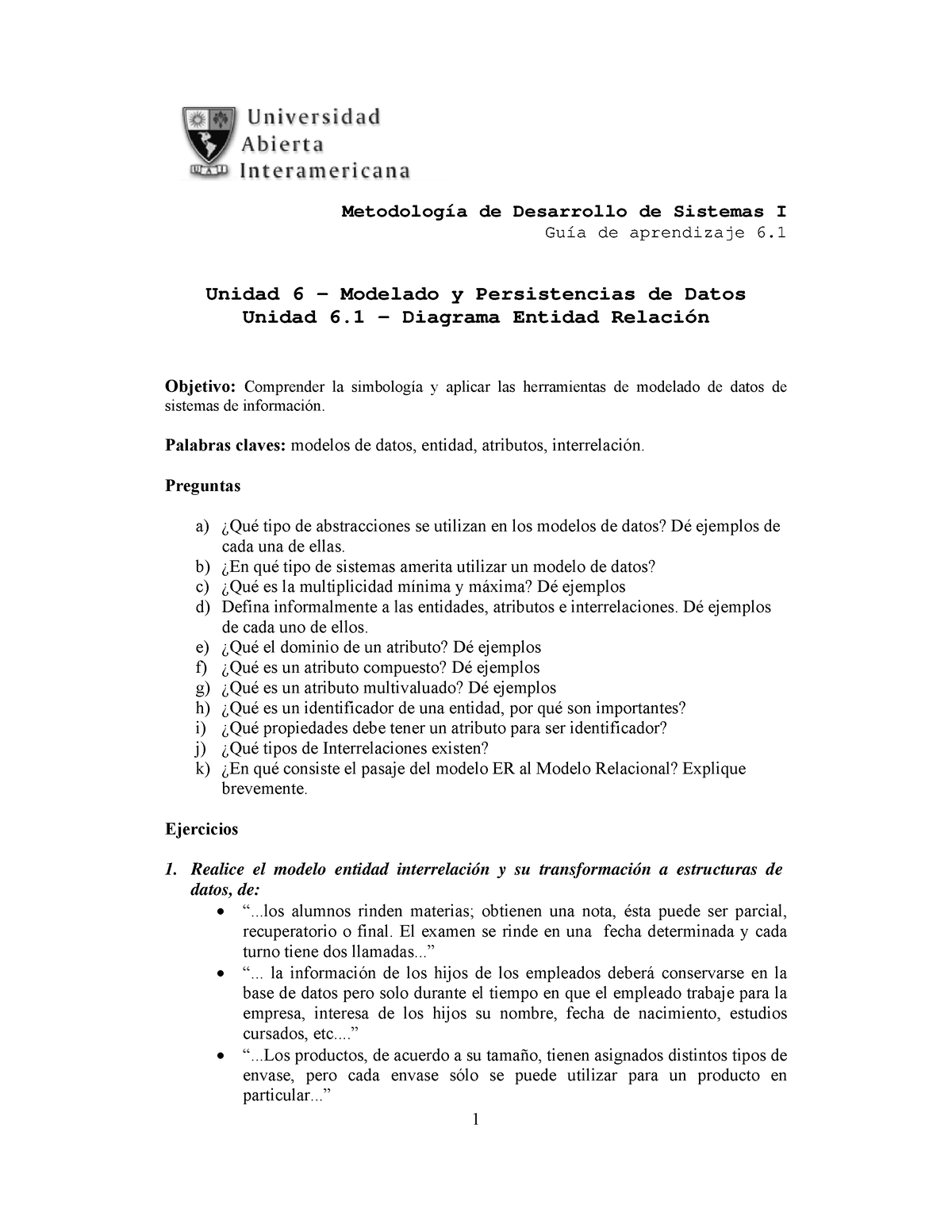 T109 12 GUIA  Diagrama Entidad Relación - 1 Metodología de Desarrollo de  Sistemas I Guía de - Studocu