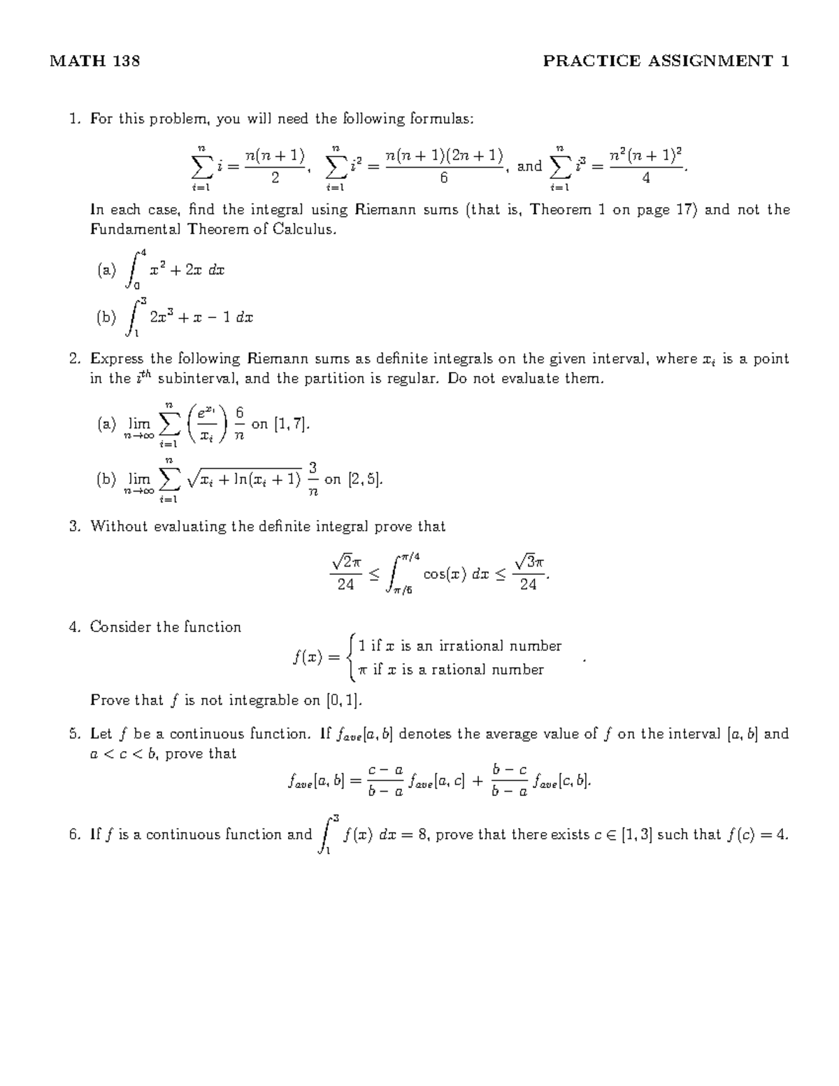 Assign 1 - 138 - W20 - MATH 138 PRACTICE ASSIGNMENT 1 For this problem ...