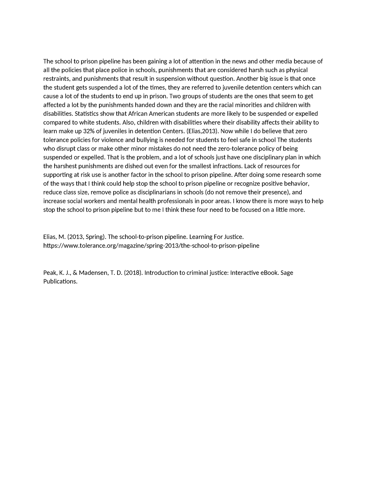 The school to prison pipeline - Another big issue is that once the ...