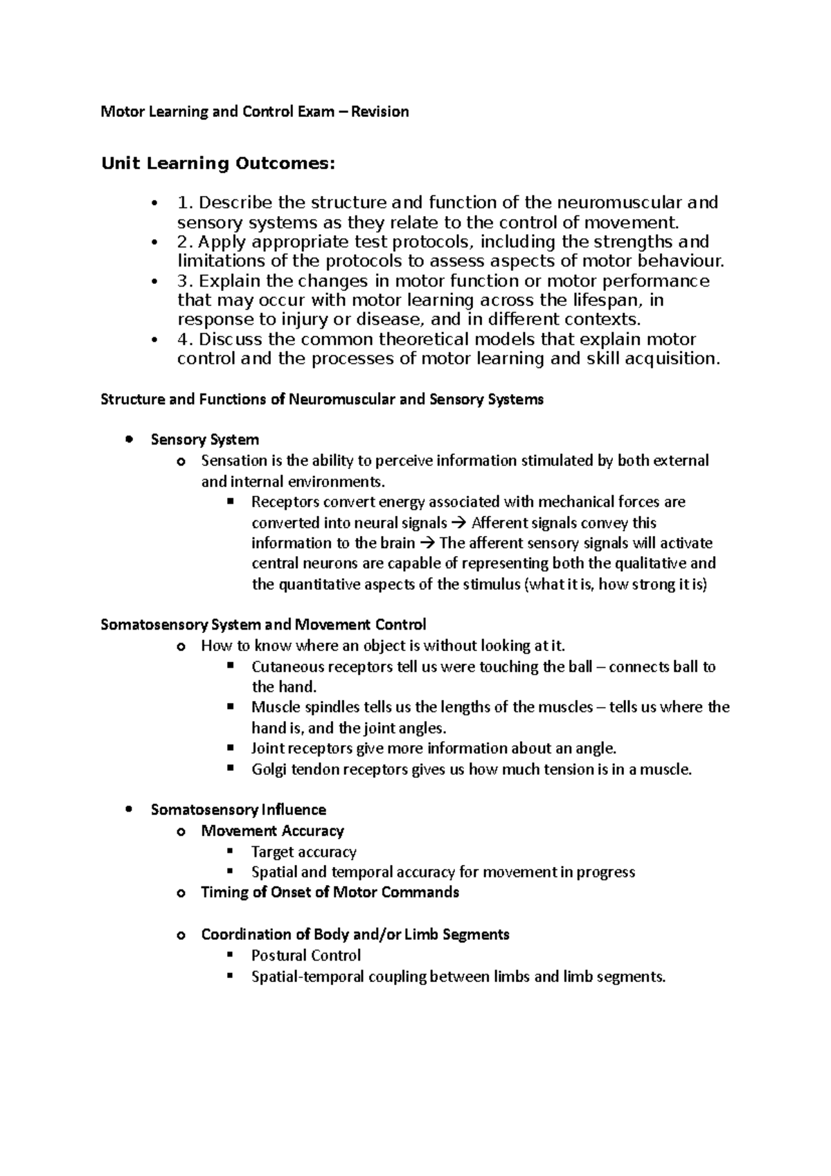 Motor Learning and Control Exam Describe the structure and function