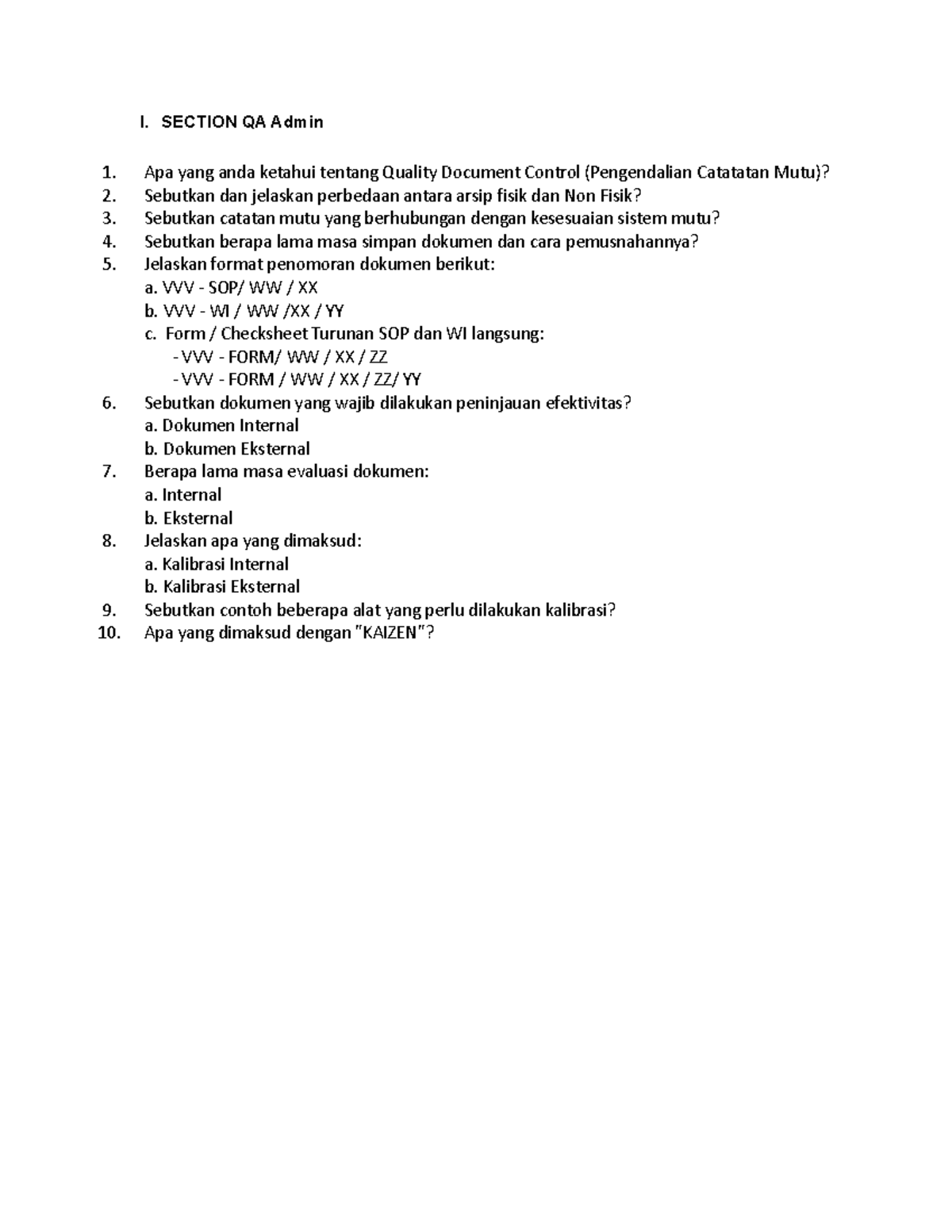Section QA Admin - Tes QA - I. SECTION QA Admin 1. Apa yang anda ...