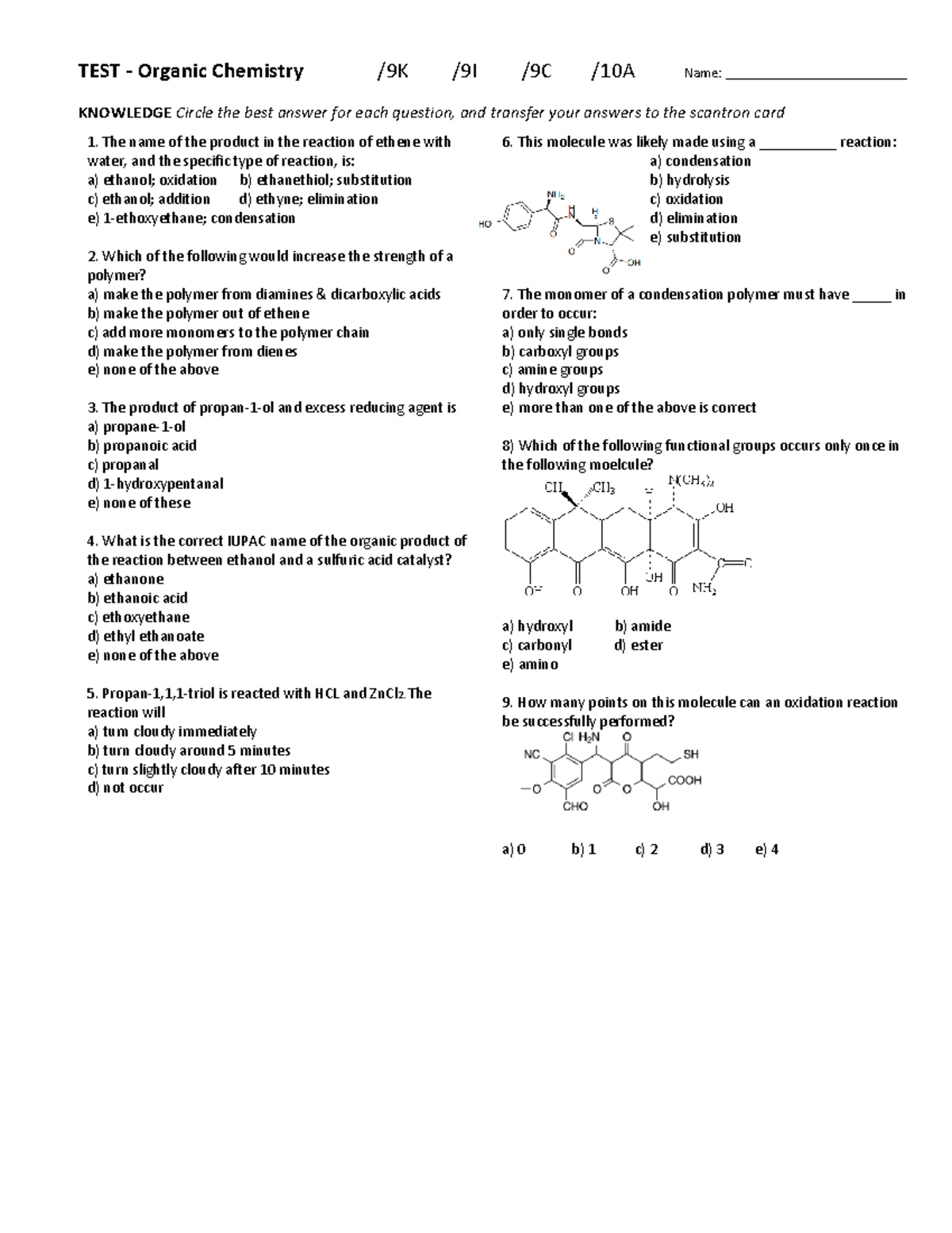02 - Organic Chemistry - TEST - KNOWLEDGE Circle the best answer for ...
