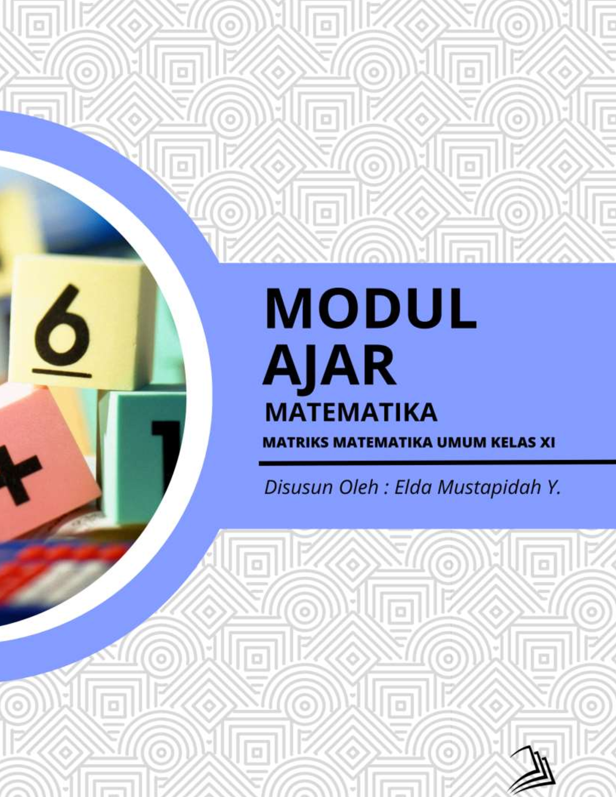 Modul Ajar Matriks - ABOUT MATH - MODUL AJAR MATRIKS 1. INFORMASI UMUM ...