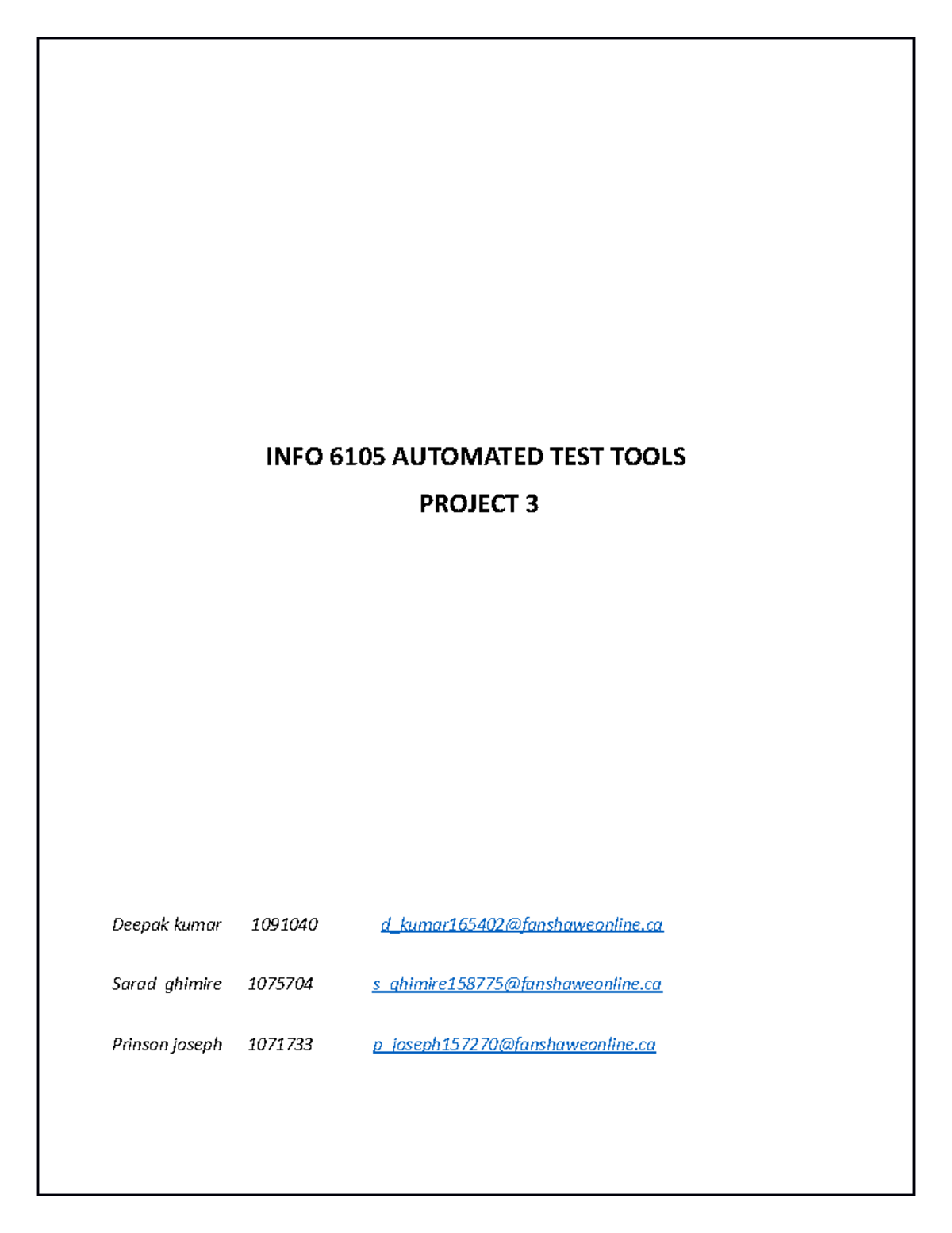 Projectt 3 - group project 3 for 6105 - INFO 6105 AUTOMATED TEST TOOLS ...