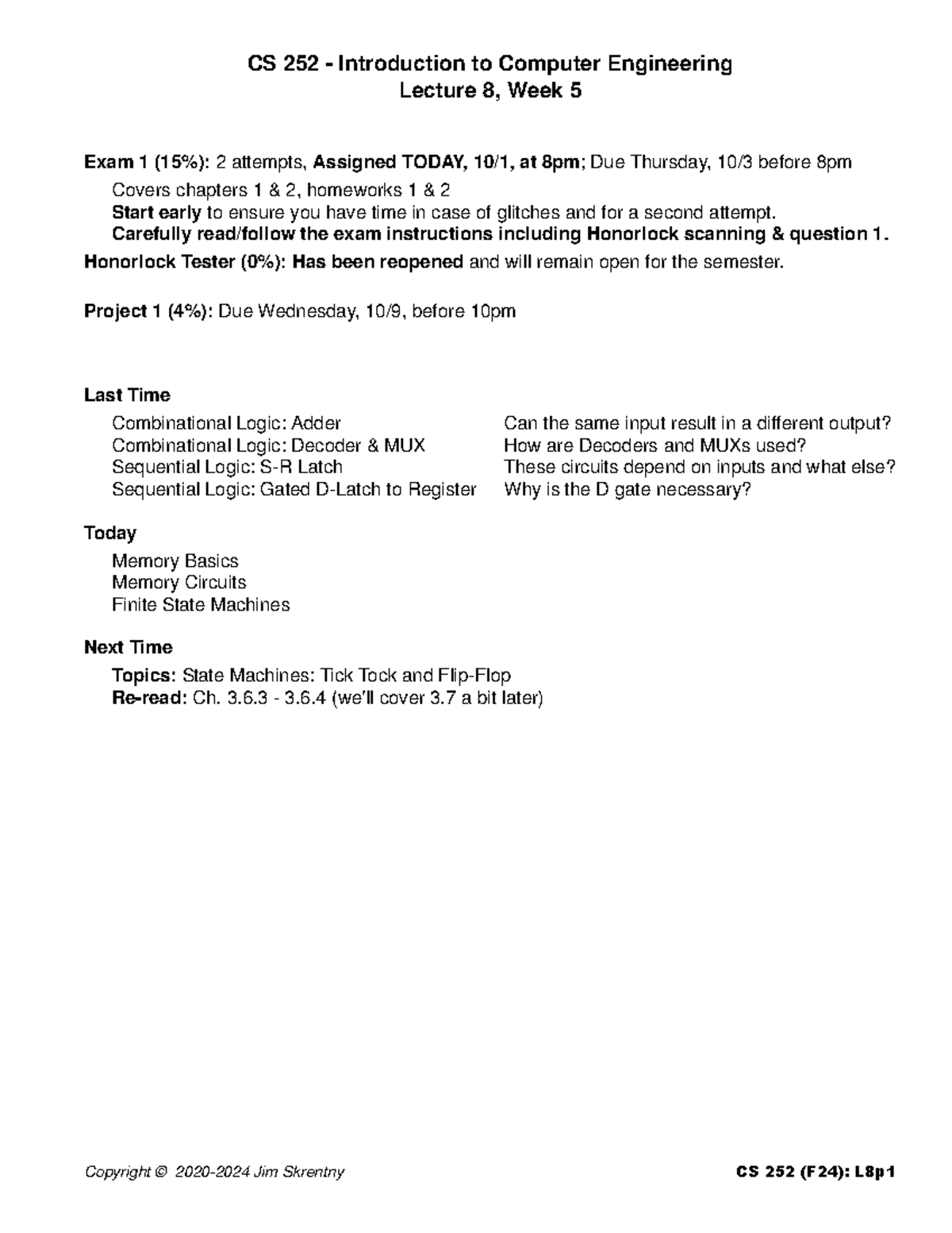 Outline L 8w5 Lecture Notes 8 Week 5 CS 252 Introduction to