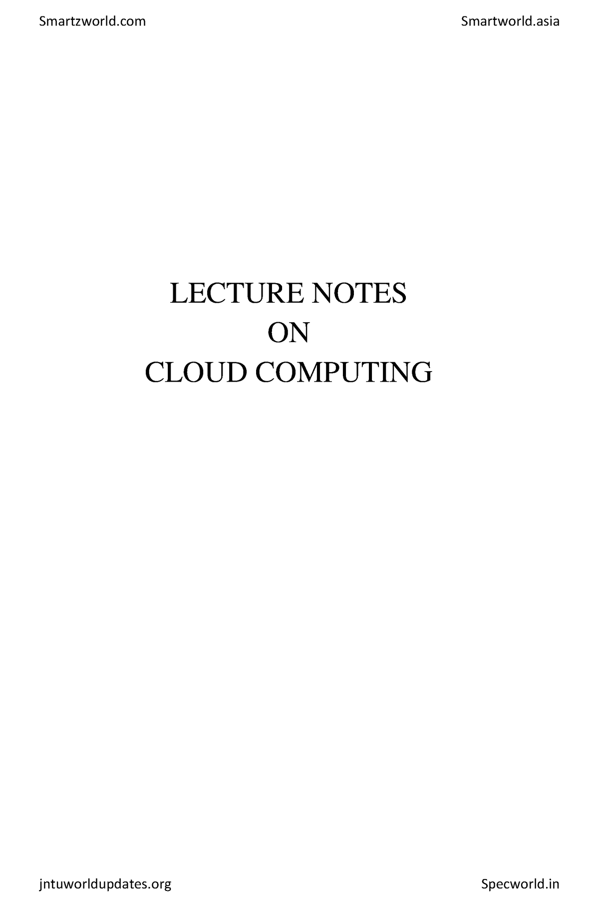 Cloud Computing (1) U1 - Lecture Notes None - LECTURE NOTES ON CLOUD ...