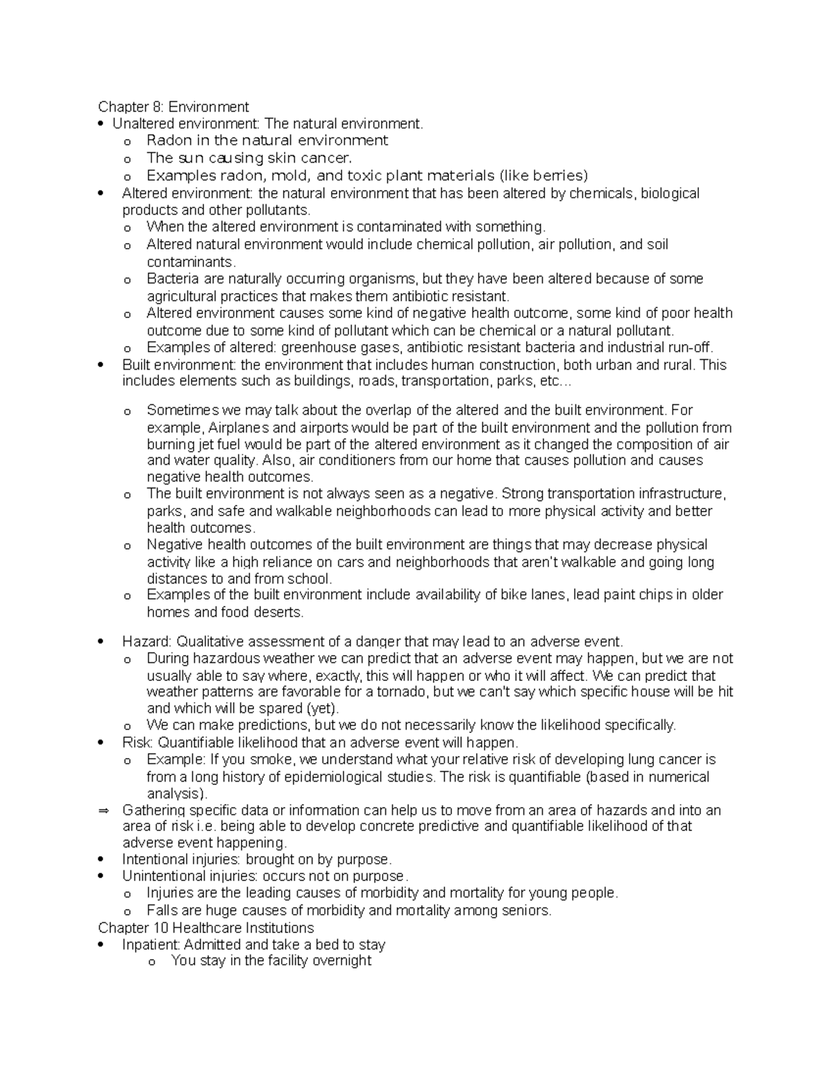 PBHL 100 Exam 3 review - Chapter 8: Environment Unaltered environment ...