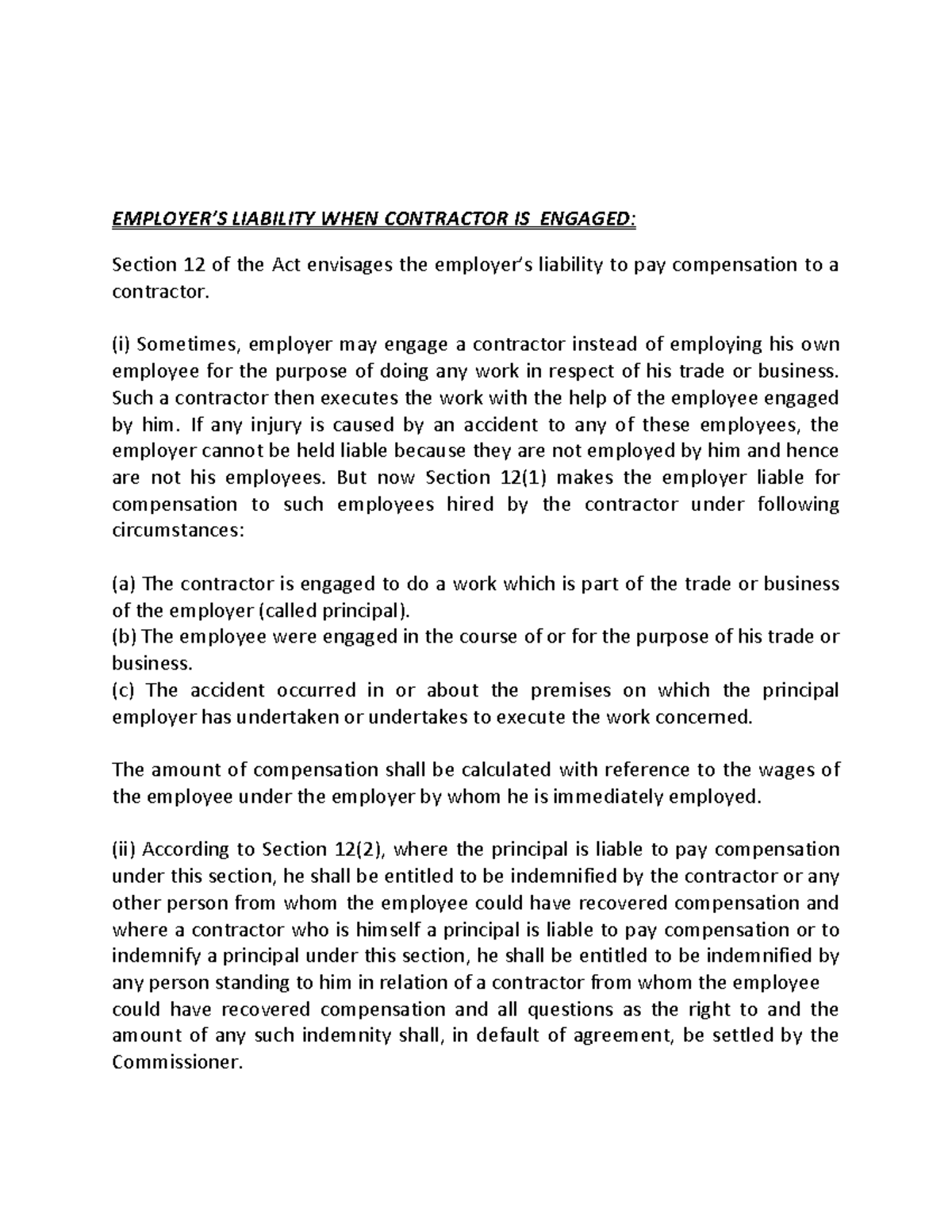 Workmen's compensation act EMPLOYER’S LIABILITY WHEN CONTRACTOR IS