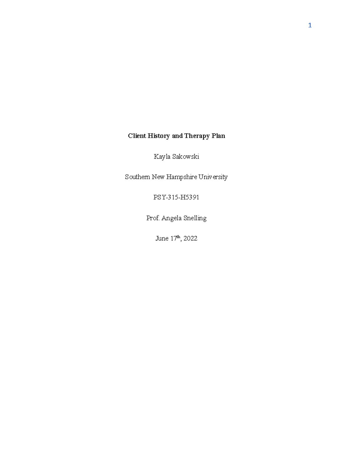 Client History and Therapy Plan - Angela Snelling June 17th, 2022 Case ...