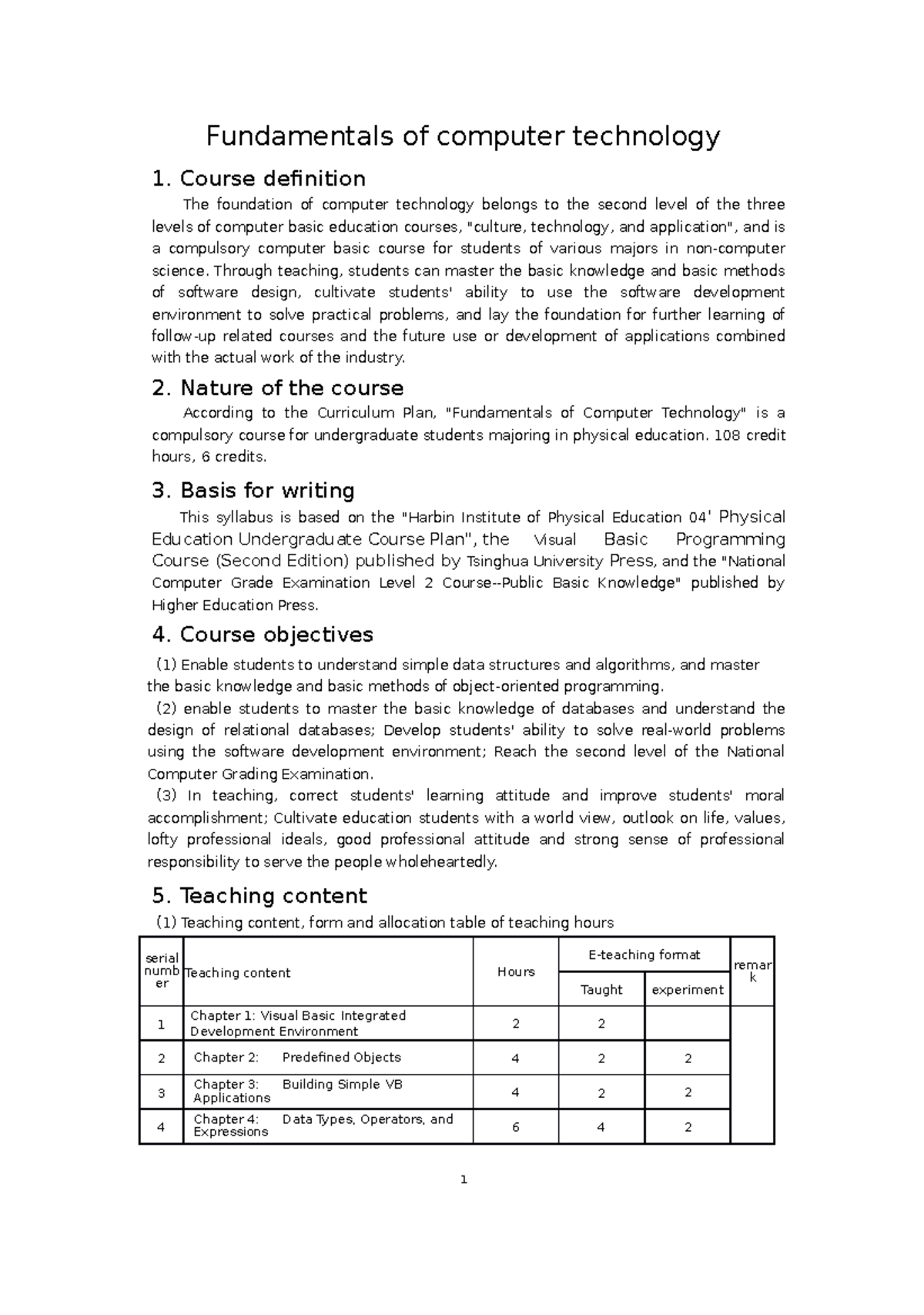 Fundamentals of computer technology Course definition The foundation