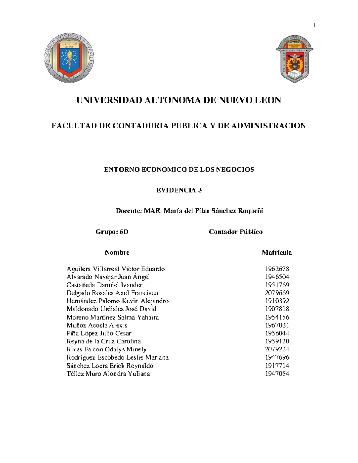 Evidencia 3 - Full economía - UNIVERSIDAD AUTONOMA DE NUEVO LEON ...