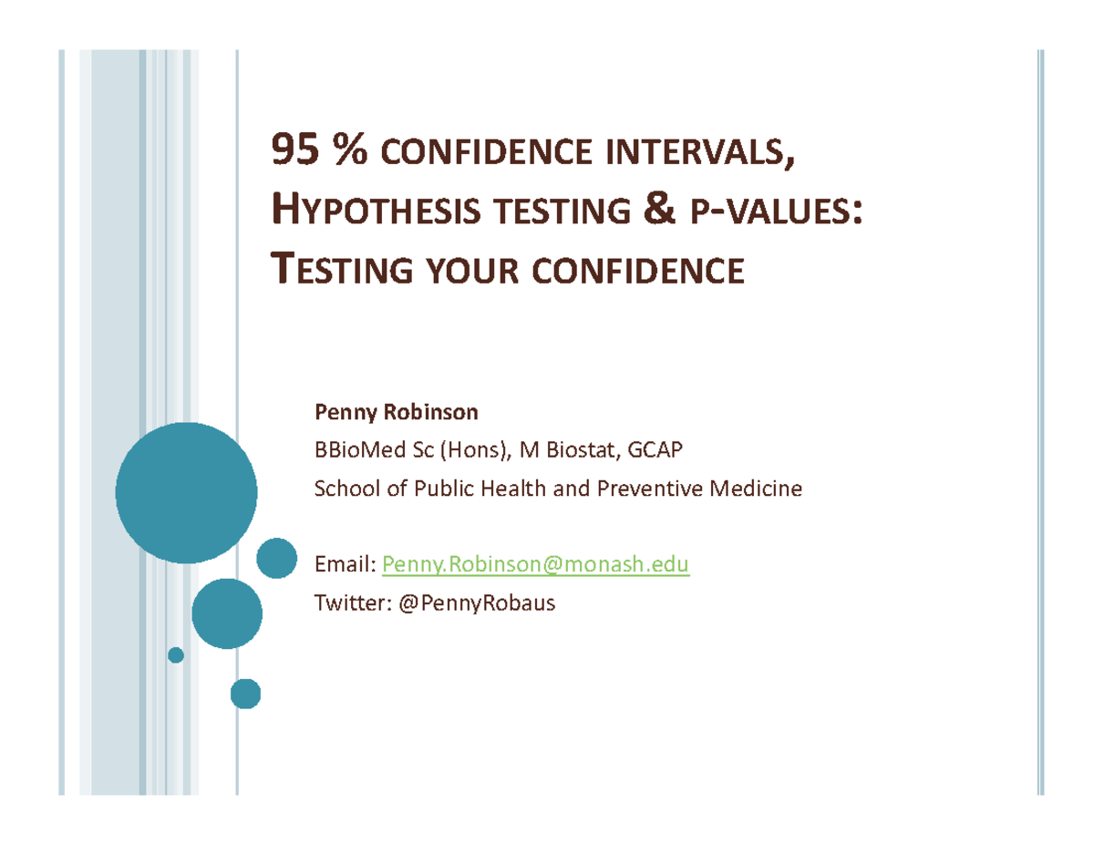 Lecture Week 5 _ - 95 % CONFIDENCE INTERVALS, HYPOTHESIS TESTING & P ...