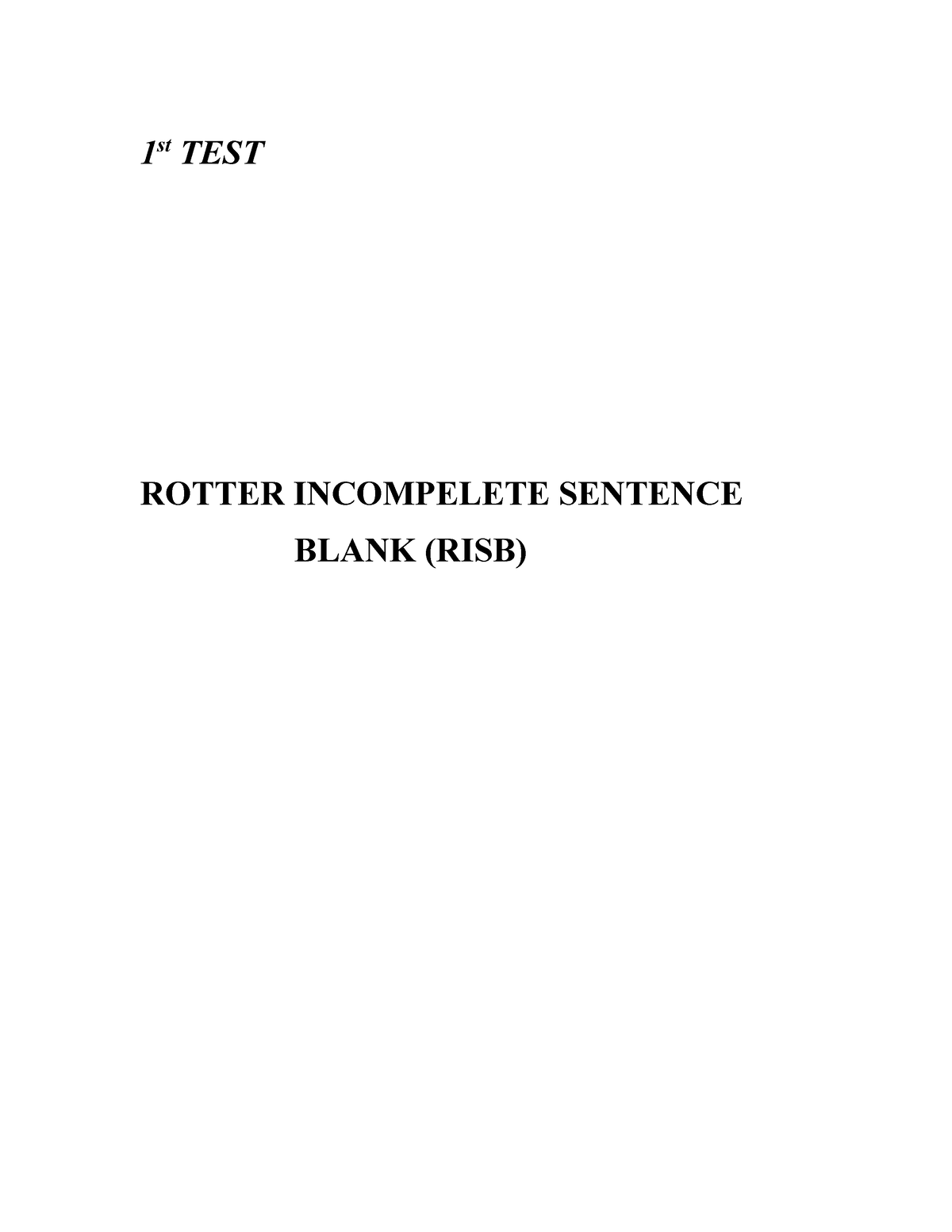 Rotter Incomplete Blank Test 1 St Test Rotter Incompelete Sentence Blank Risb Introduction 2321