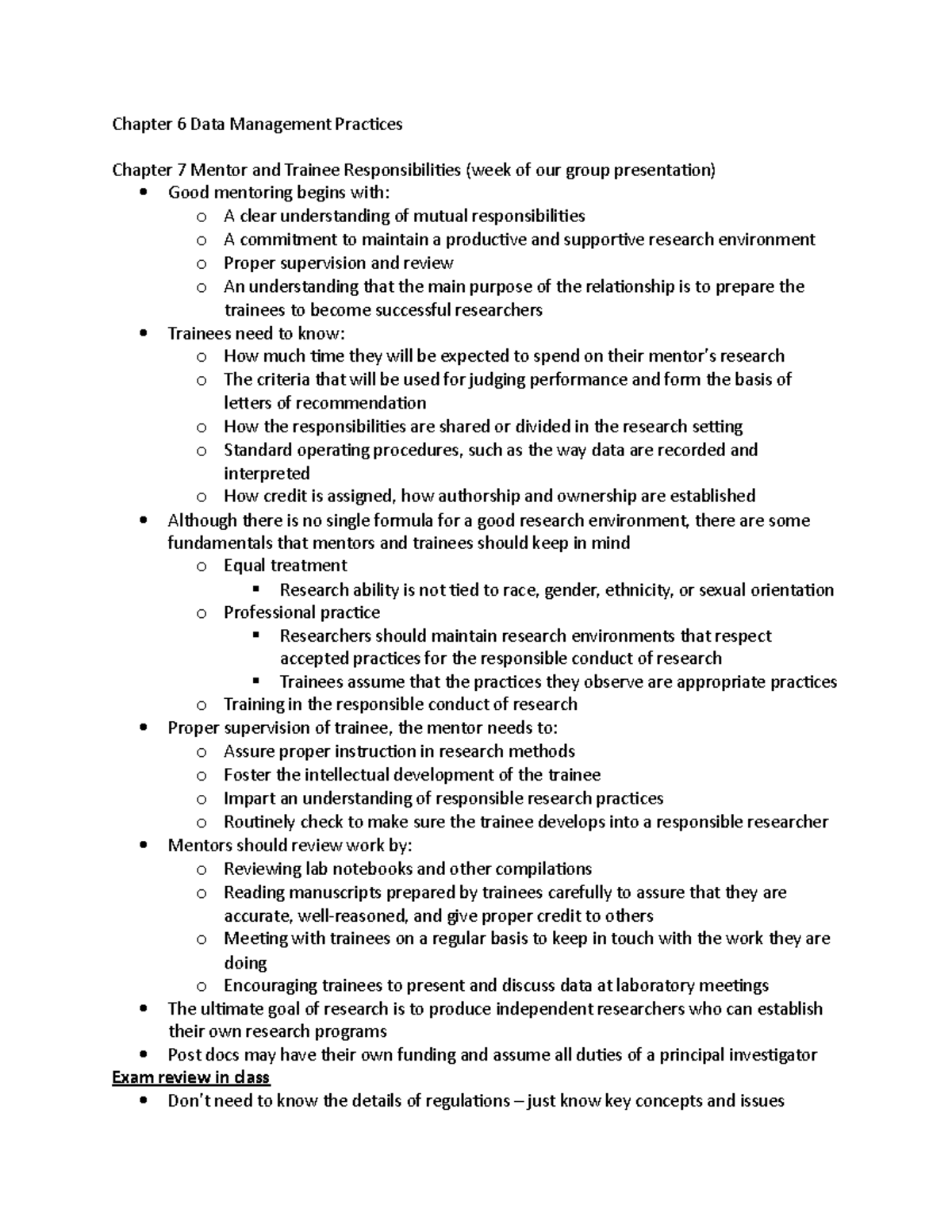 Exam 2 notes - Chapter 6 Data Management Practices Chapter 7 Mentor and ...