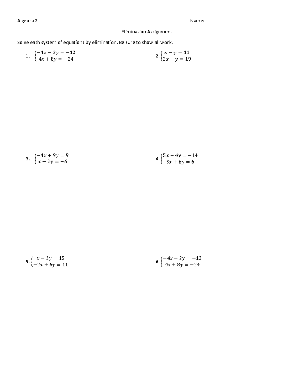 Elimination assignment - Algebra 2 Name ...