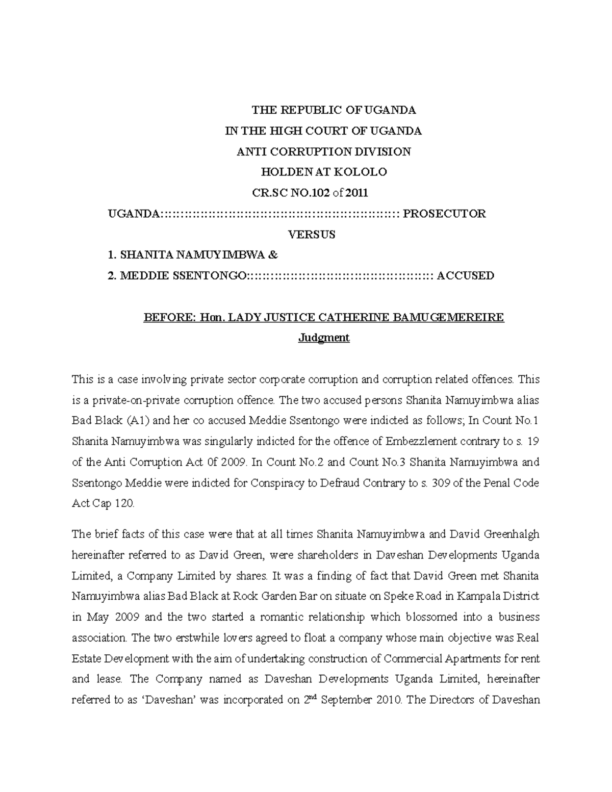 Bad black embezzlement case THE REPUBLIC OF UGANDA IN THE HIGH COURT Bad black embezzlement case THE REPUBLIC OF UGANDA IN THE HIGH COURT