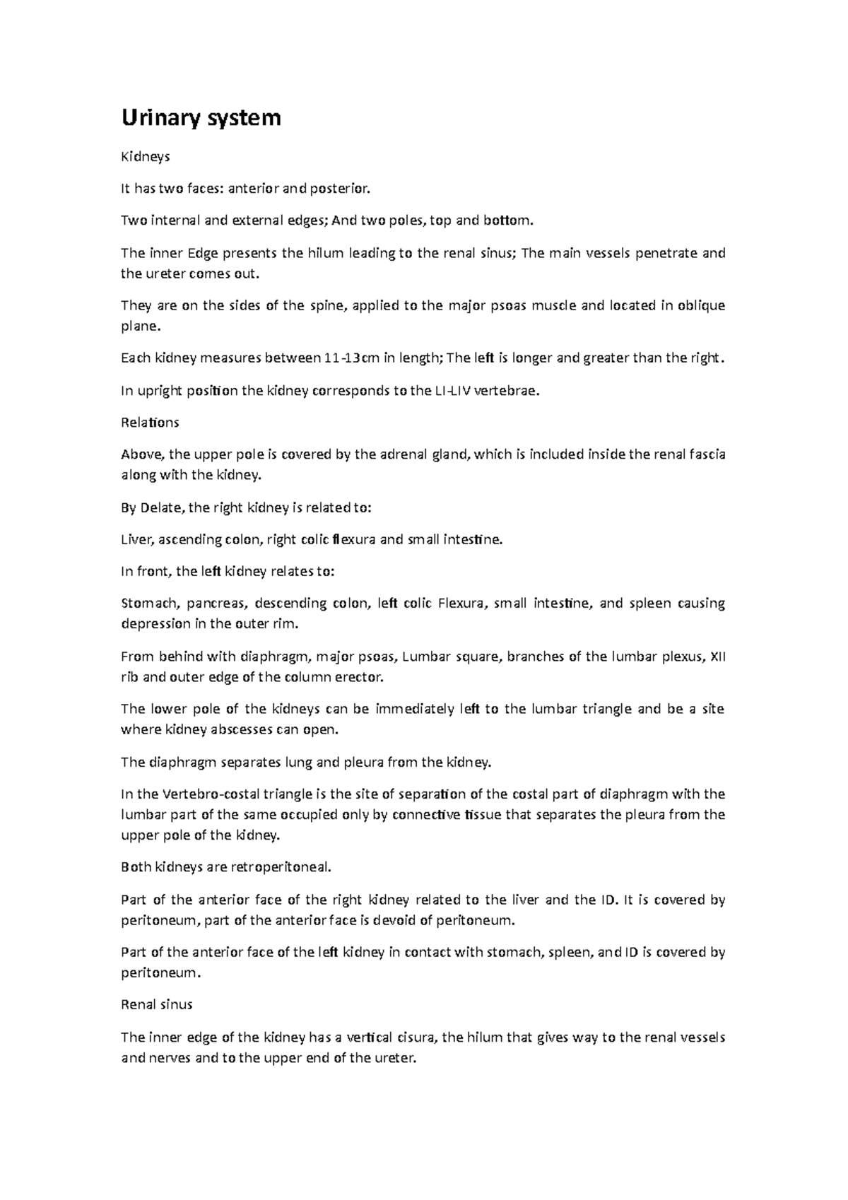 Urinary system - Lecture notes 1 - Urinary system Kidneys It has two ...