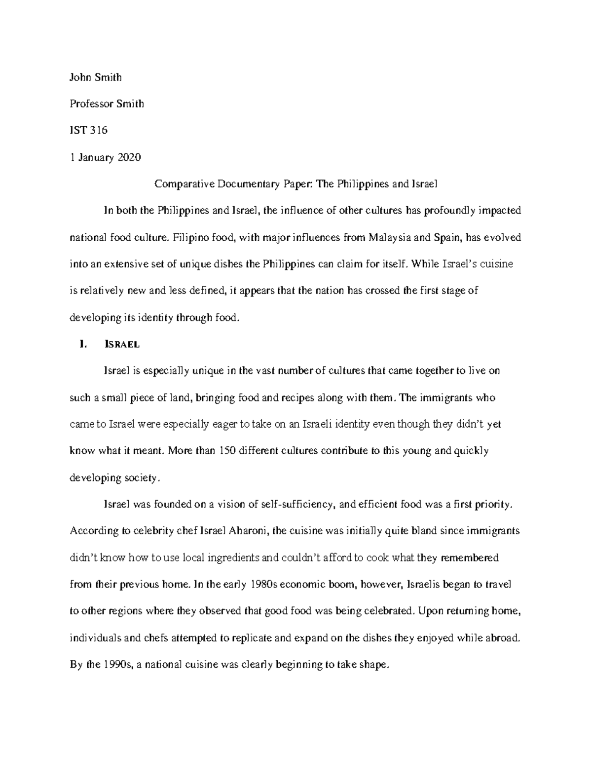 IST 316 Comparative Documentary Paper - John Smith Professor Smith IST ...