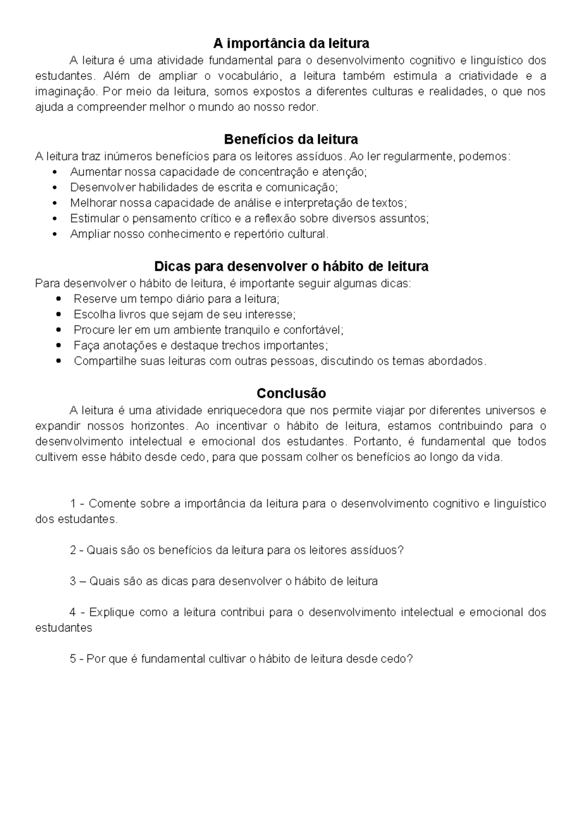A importância da leitura - A importância da leitura A leitura é uma ...