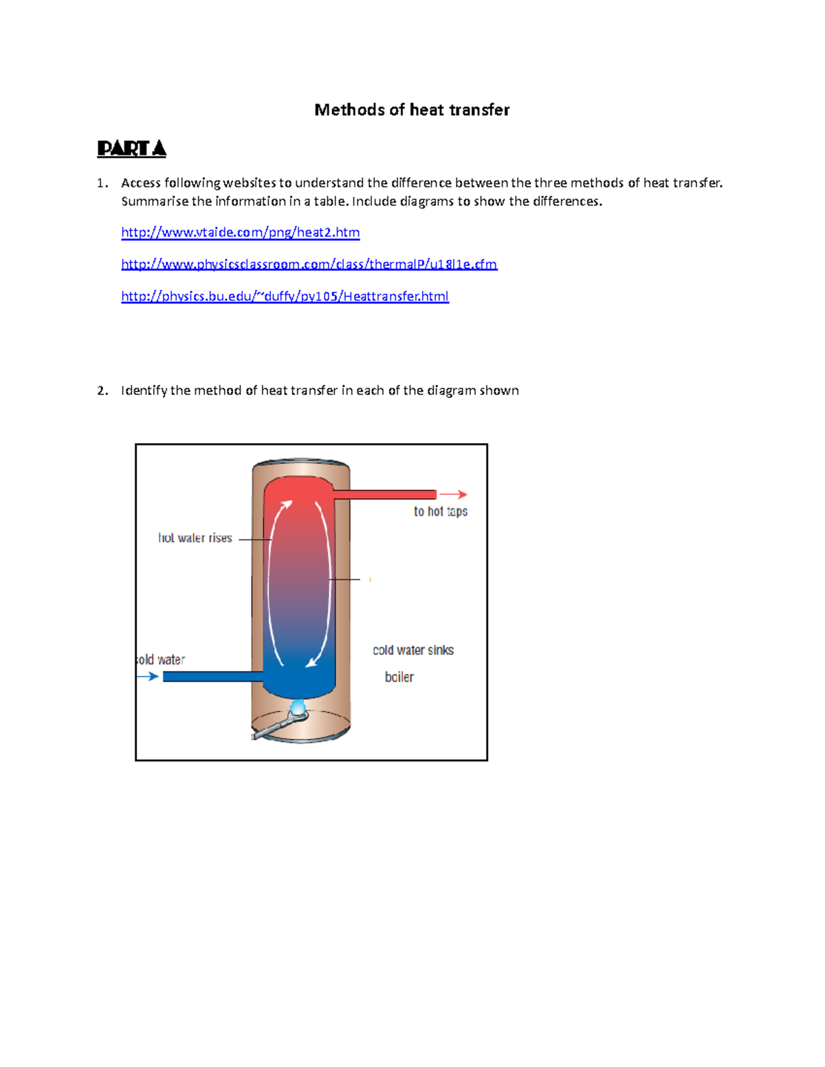 Activity 5 heat pls ignorer this is just so i can get a document Methods of heat transfer