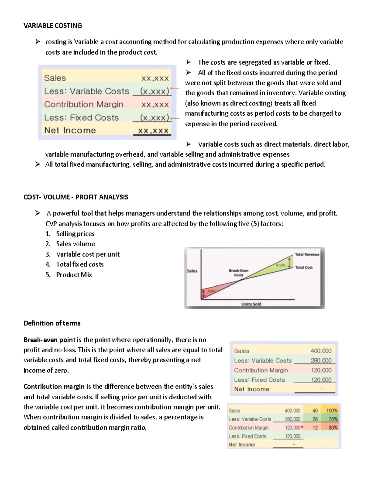 ACCT106 CVP Analysis 1 1 - VARIABLE COSTING costing is Variable a cost ...