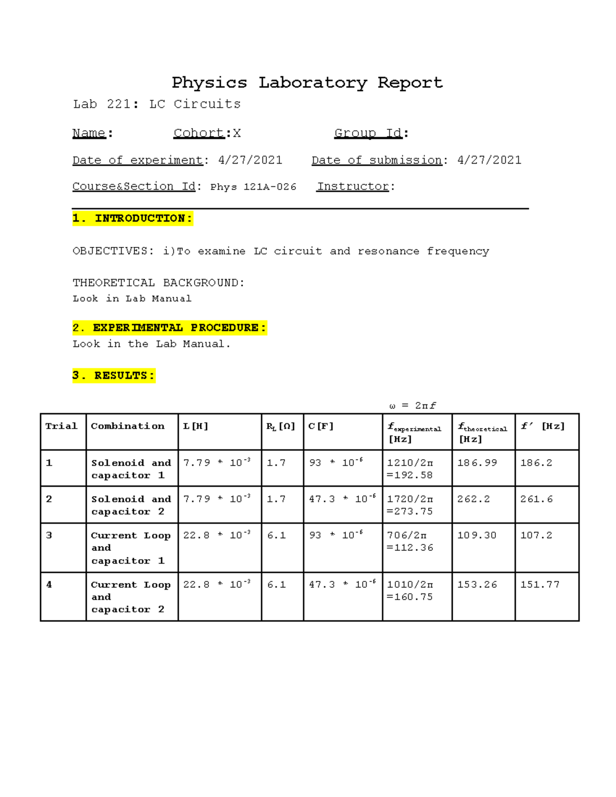 Physics Lab121a Report 221 Physics Laboratory Report Lab 221 Lc