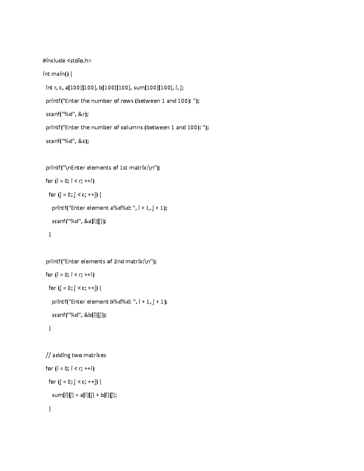 Matrix - asd - #include int main() { int r, c, a[100][100], b[100][100 ...