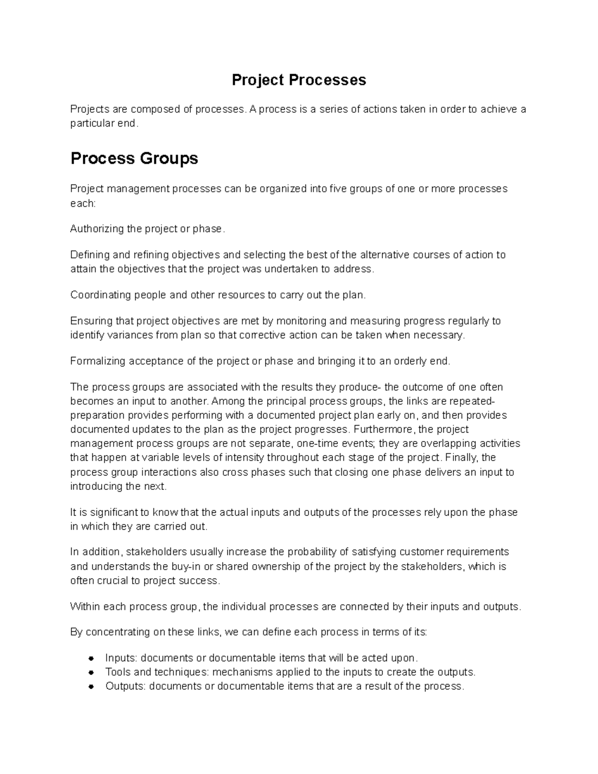 Project Processes - Project Processes Projects are composed of ...